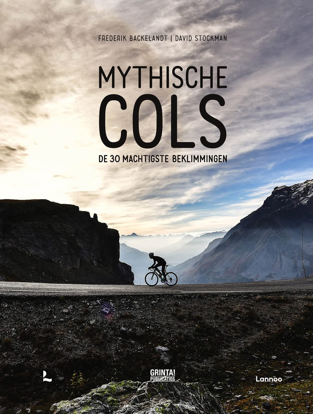 Mythische cols: De 30 machtigste beklimmingen book