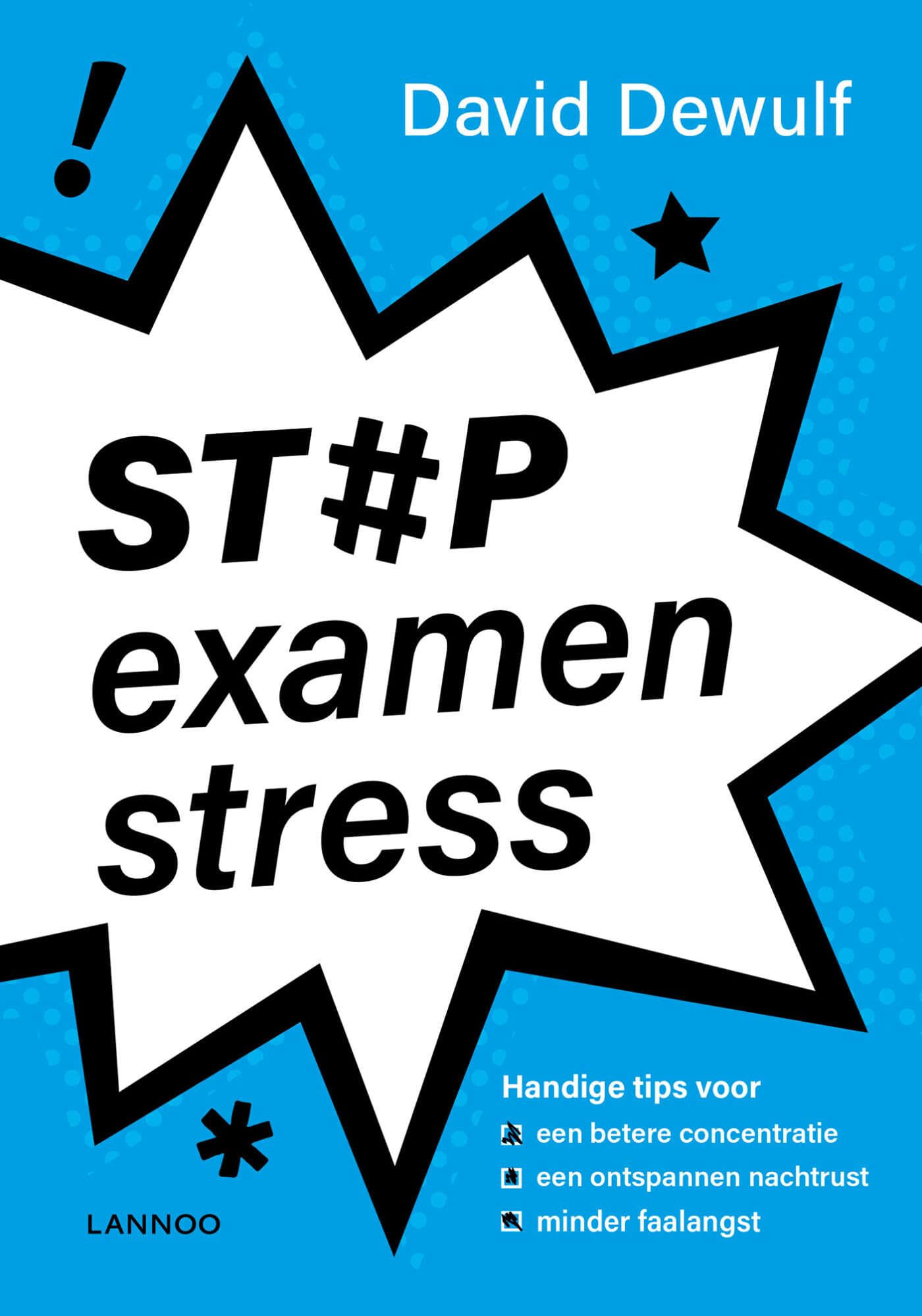 Stop examenstress: Inclusief 8 gratis audiodownloads book