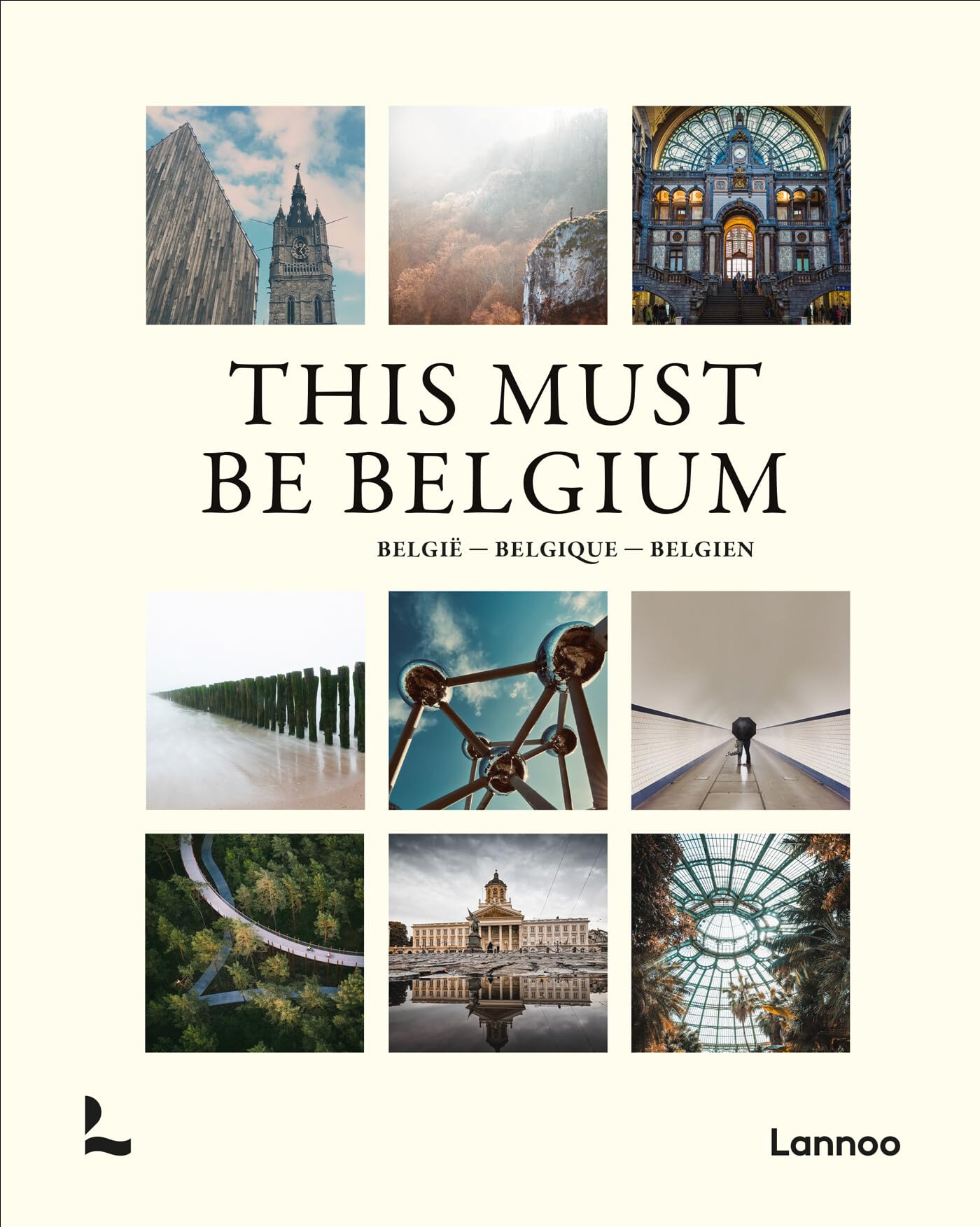 This Must Be Belgium / België / Belgique / Belgien Travel