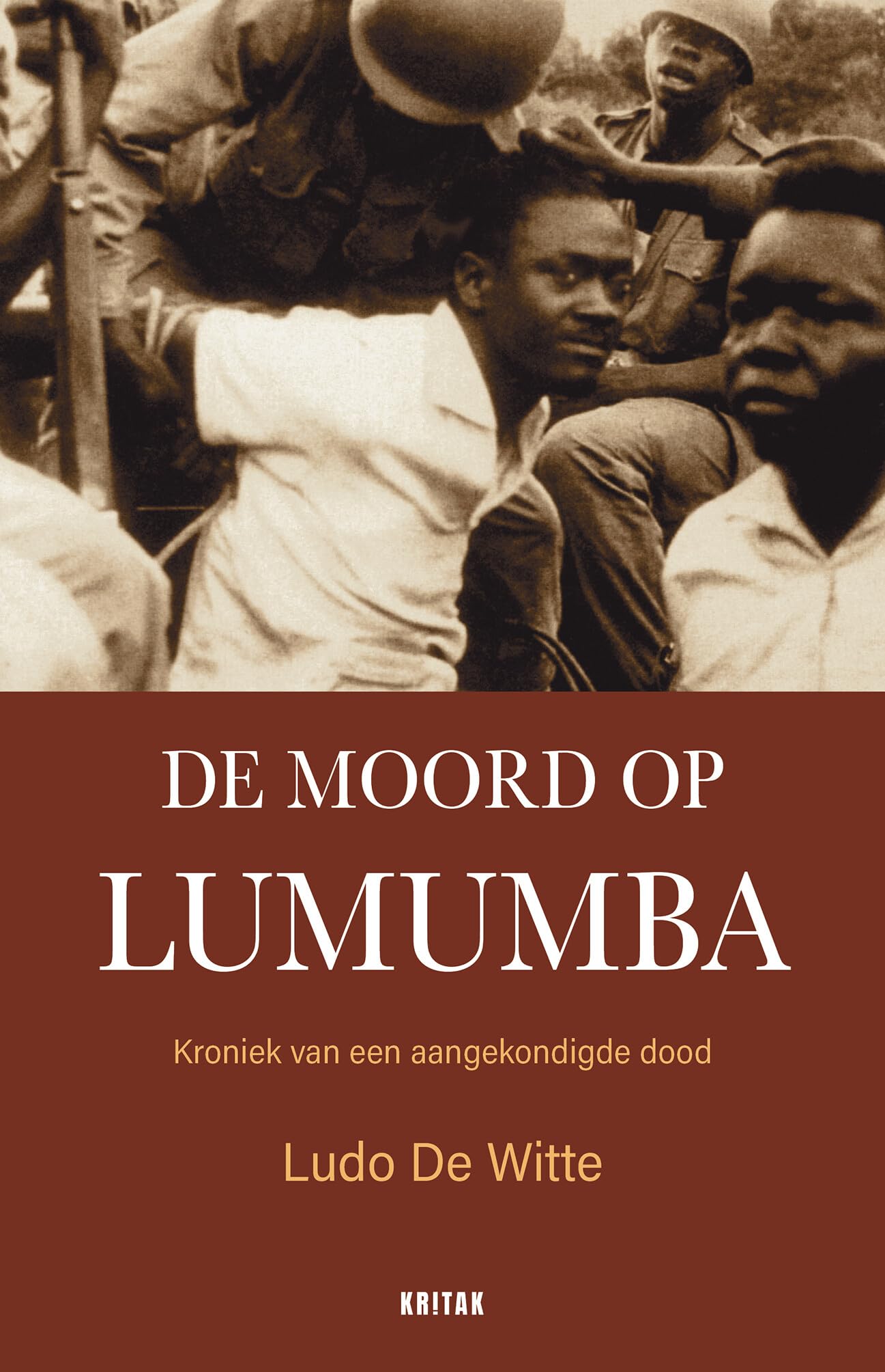 De moord op Lumumba: Kroniek van een aangekondigde dood book