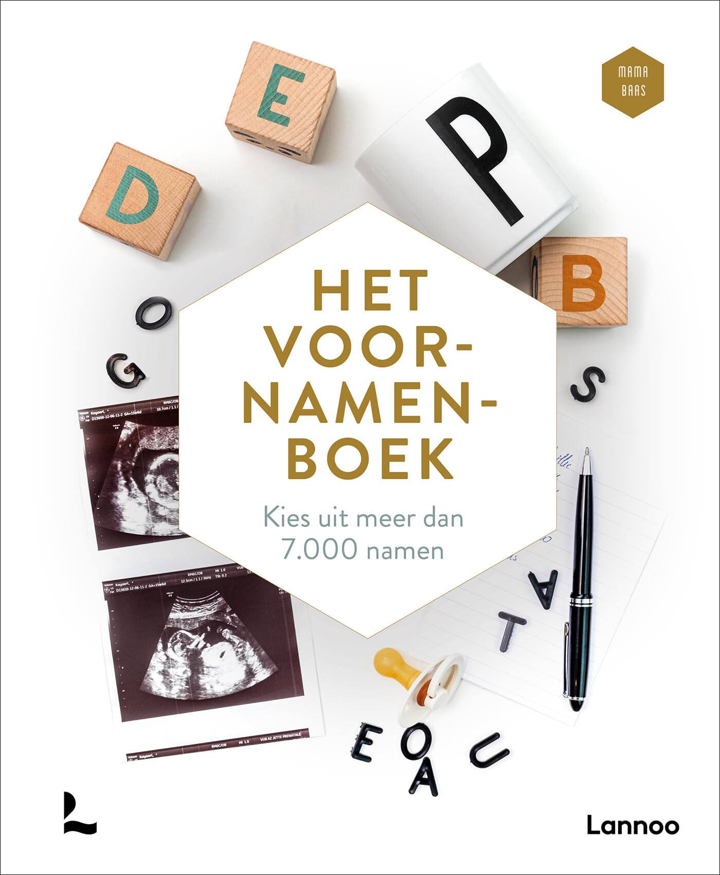 Het voornamenboek: kies uit meer dan 7.000 namen (Mama Baas) Lifestyle