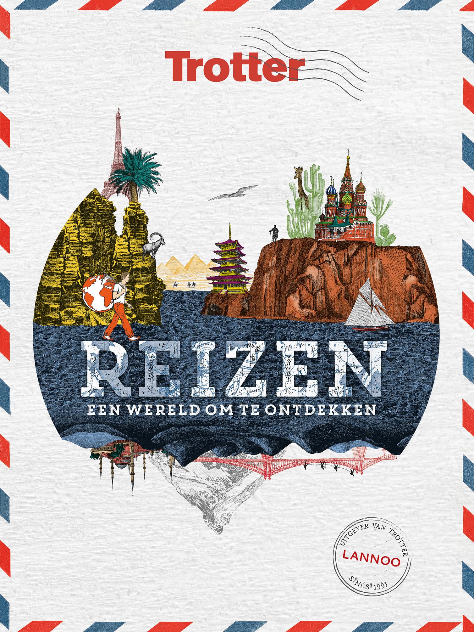 Reizen: een wereld om te ontdekken (Trotter van reizigers voor reizigers) Leisure, Home & Garden