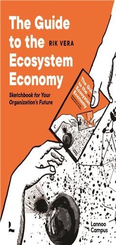 The Guide to the Ecosystem Economy Business, Finance & Career