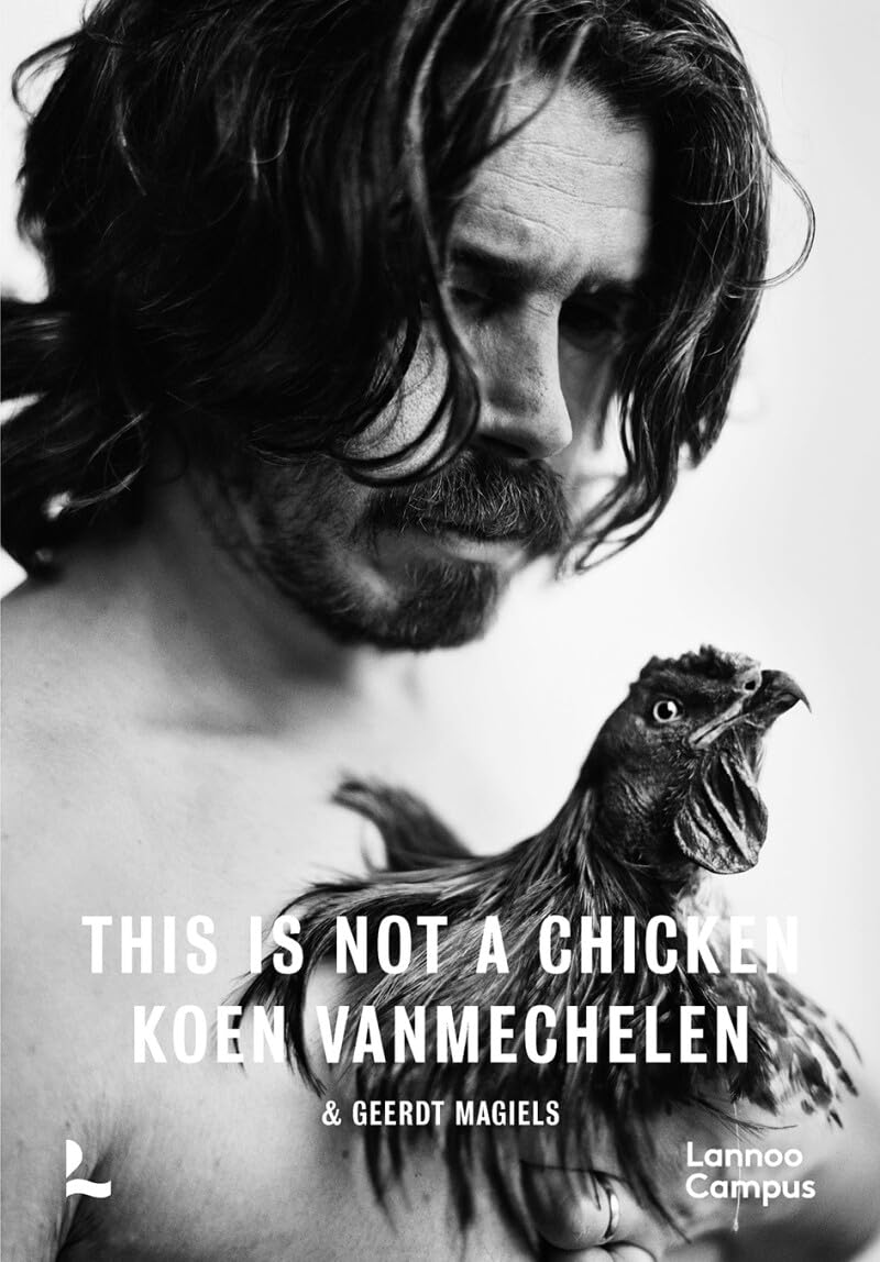 Koen Vanmechelen - This is not a chicken book