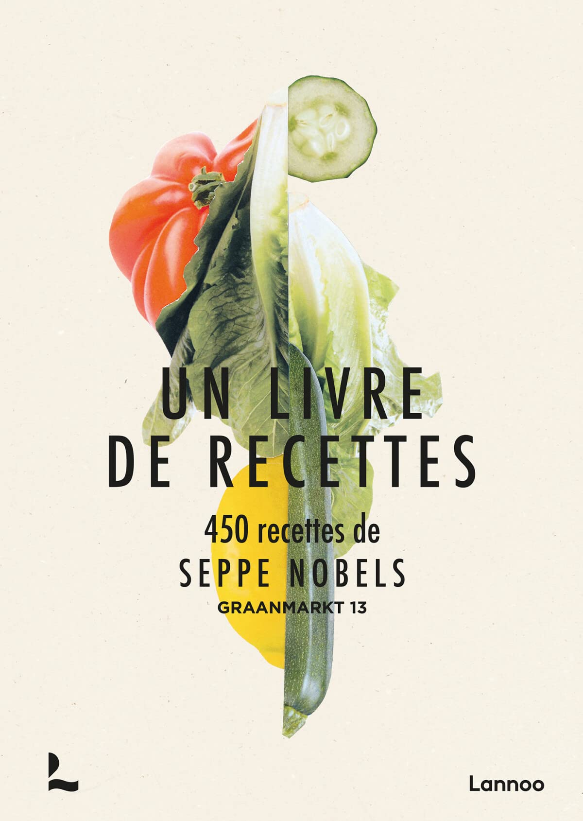 Un livre de recettes: 450 recettes de Seppe Nobels book