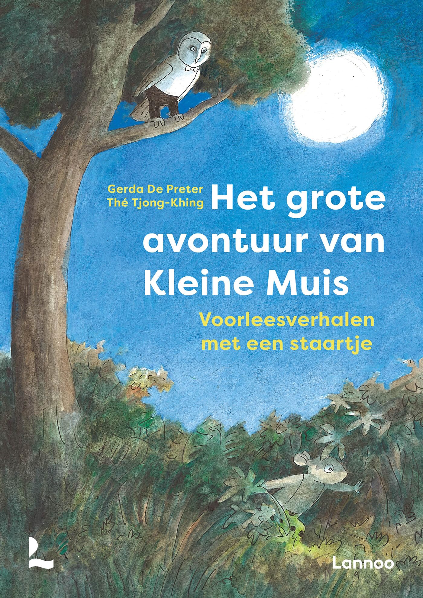 Het grote avontuur van Kleine Muis: voorleesverhalen met een staartje (Agent en Boef) Novels & Short Stories