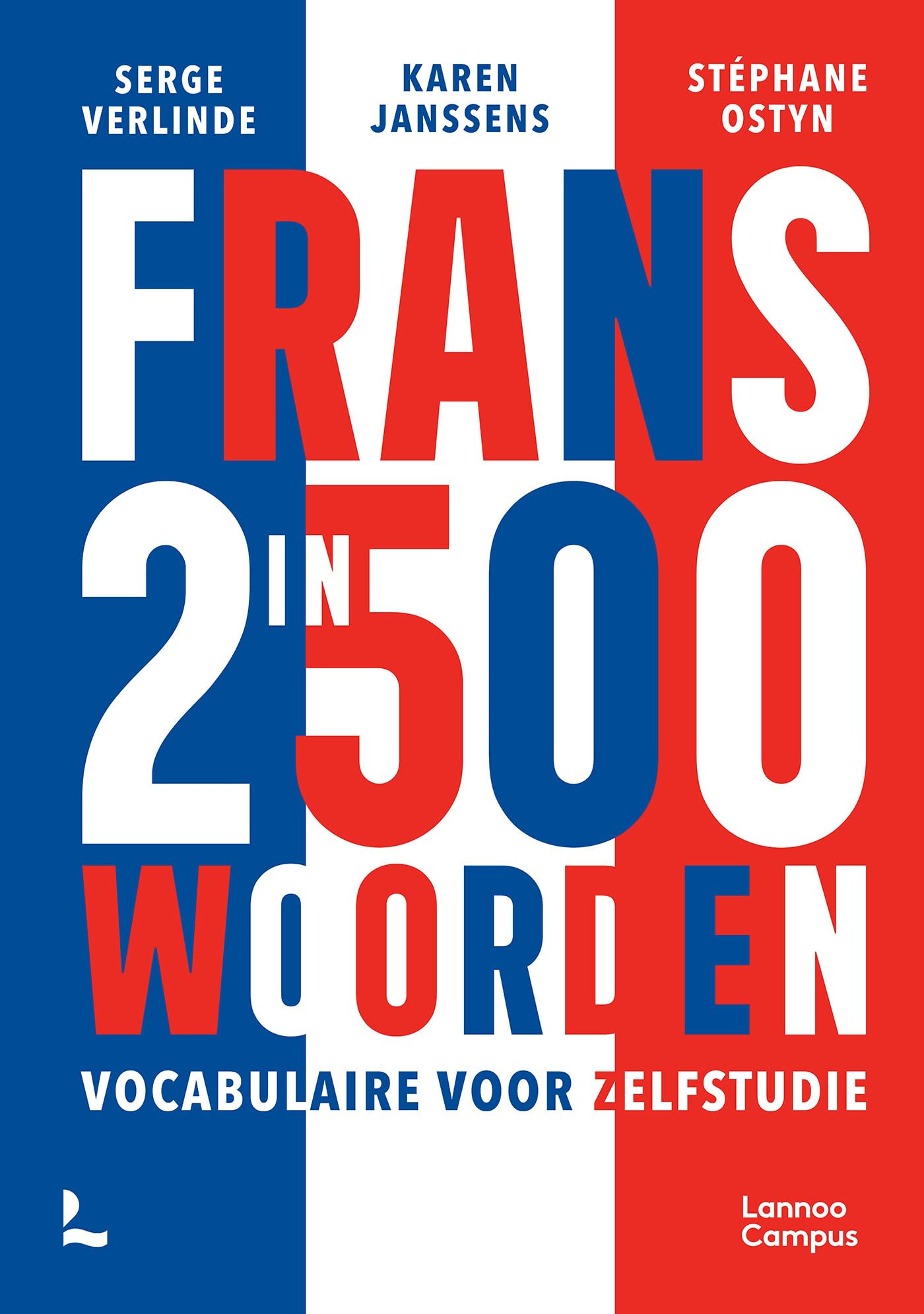 Frans in 2500 woorden: vocabulaire voor zelfstudie book