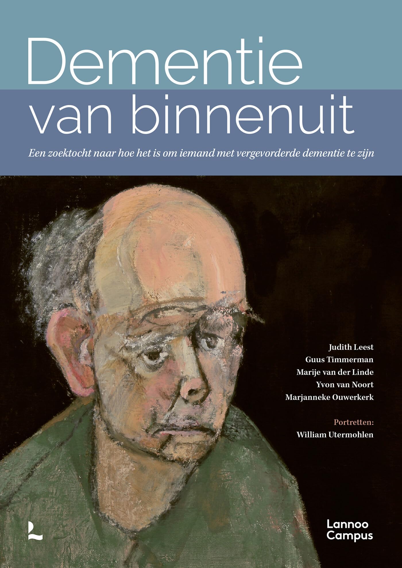 Dementie van binnenuit: een zoektocht naar hoe het is om iemand met vergevorderde dementie te zijn Medicine
