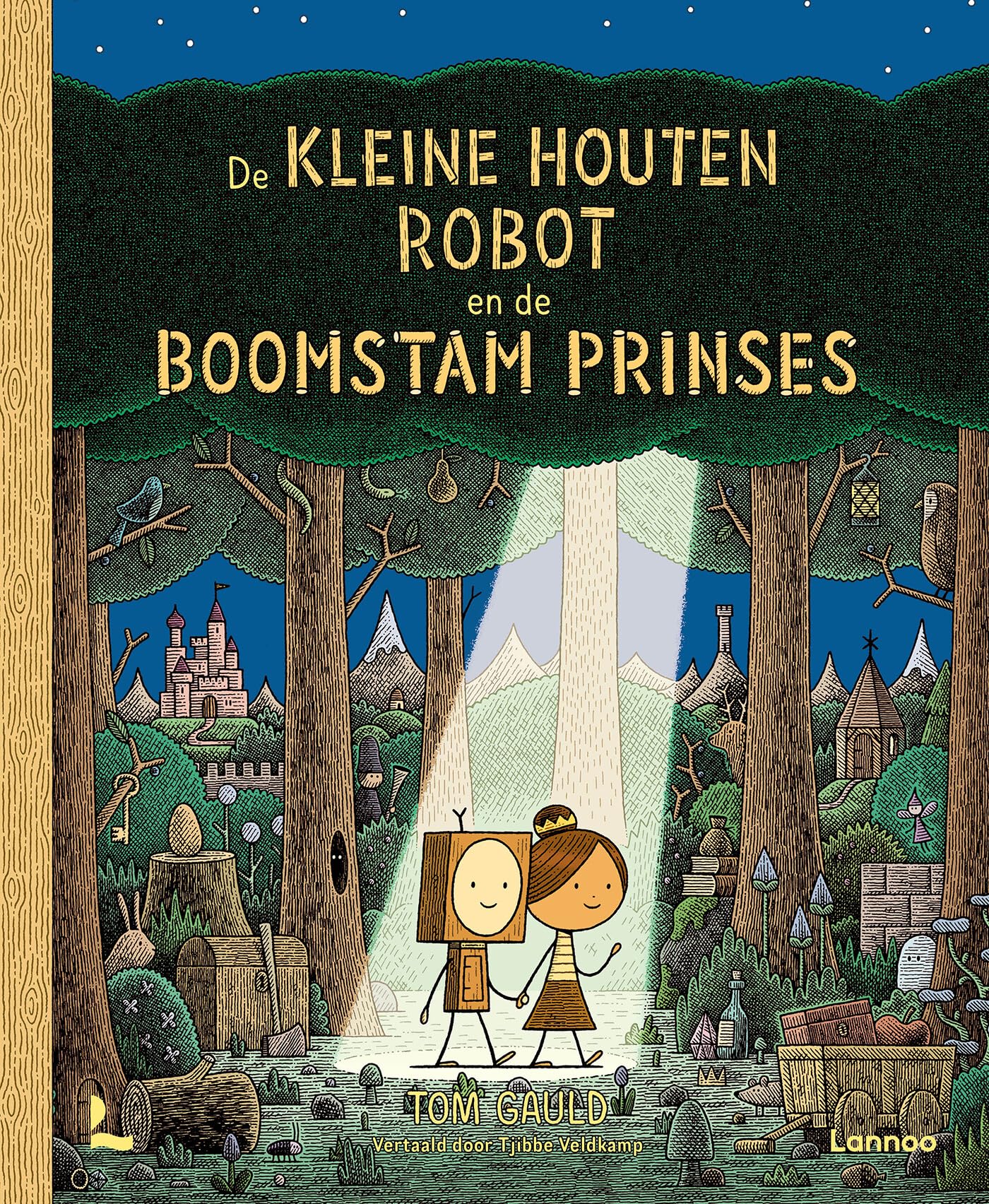 De kleine houten robot en de boomstamprinses book