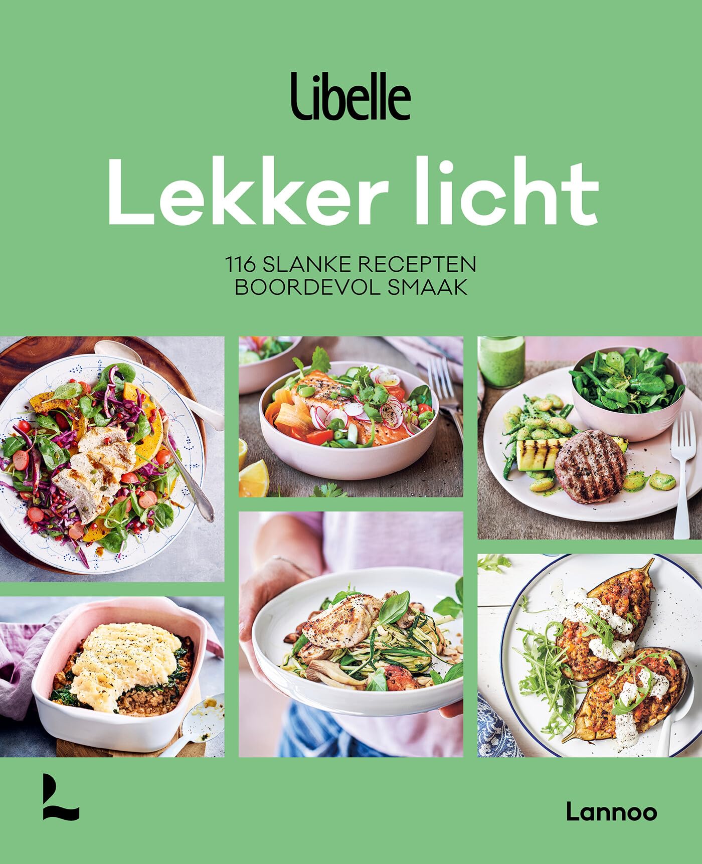 Lekker licht: 116 slanke recepten boordevol smaak book