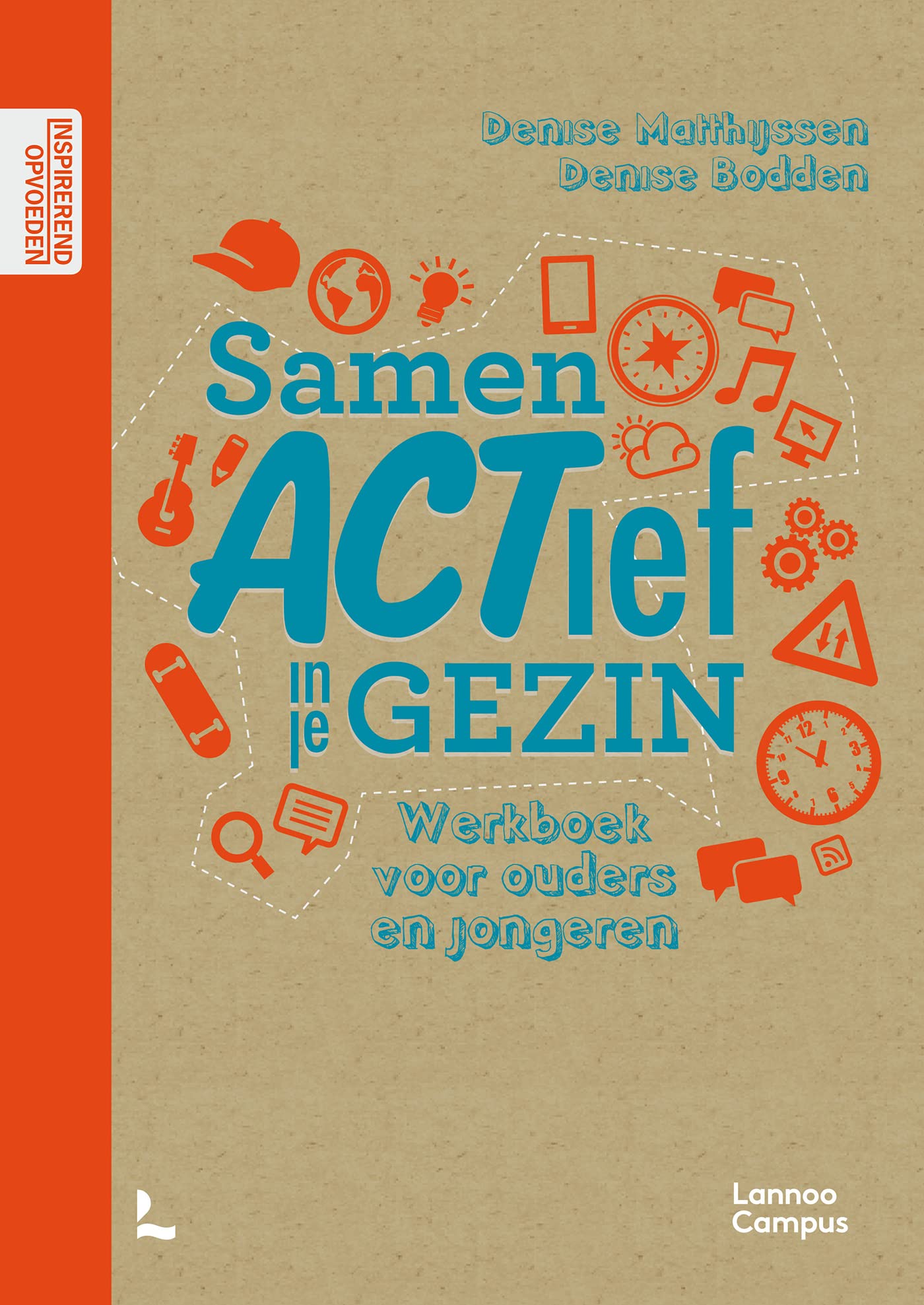 Samen actief in je gezin: werkboek voor ouders en jongeren book