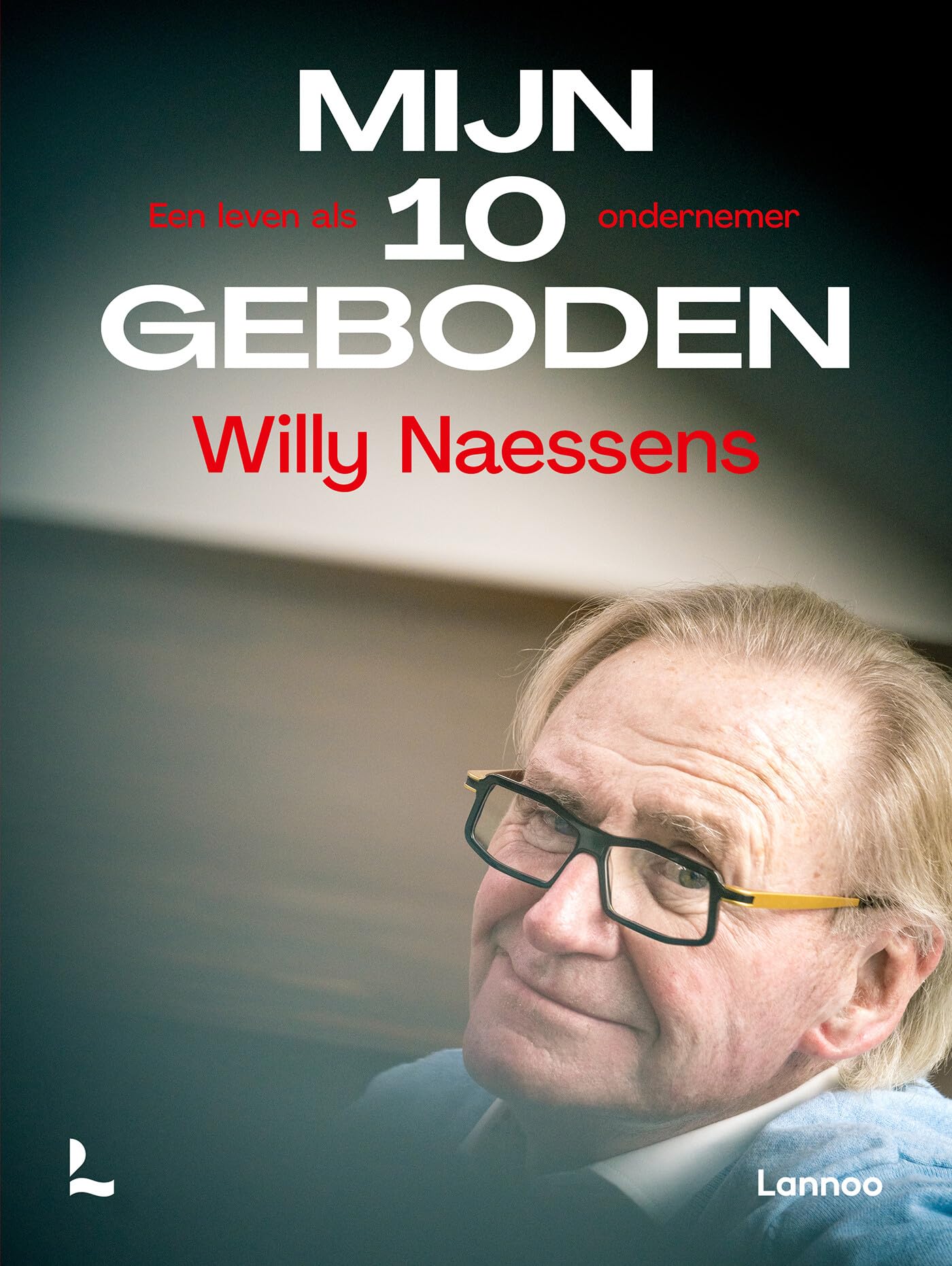 Mijn 10 geboden: een leven als ondernemer book
