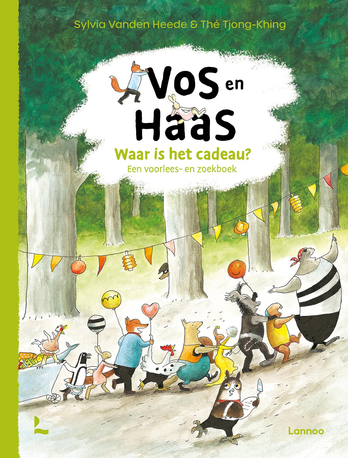 Waar is het cadeau?: een voorlees- en zoekboek (Vos en Haas) Novels & Short Stories