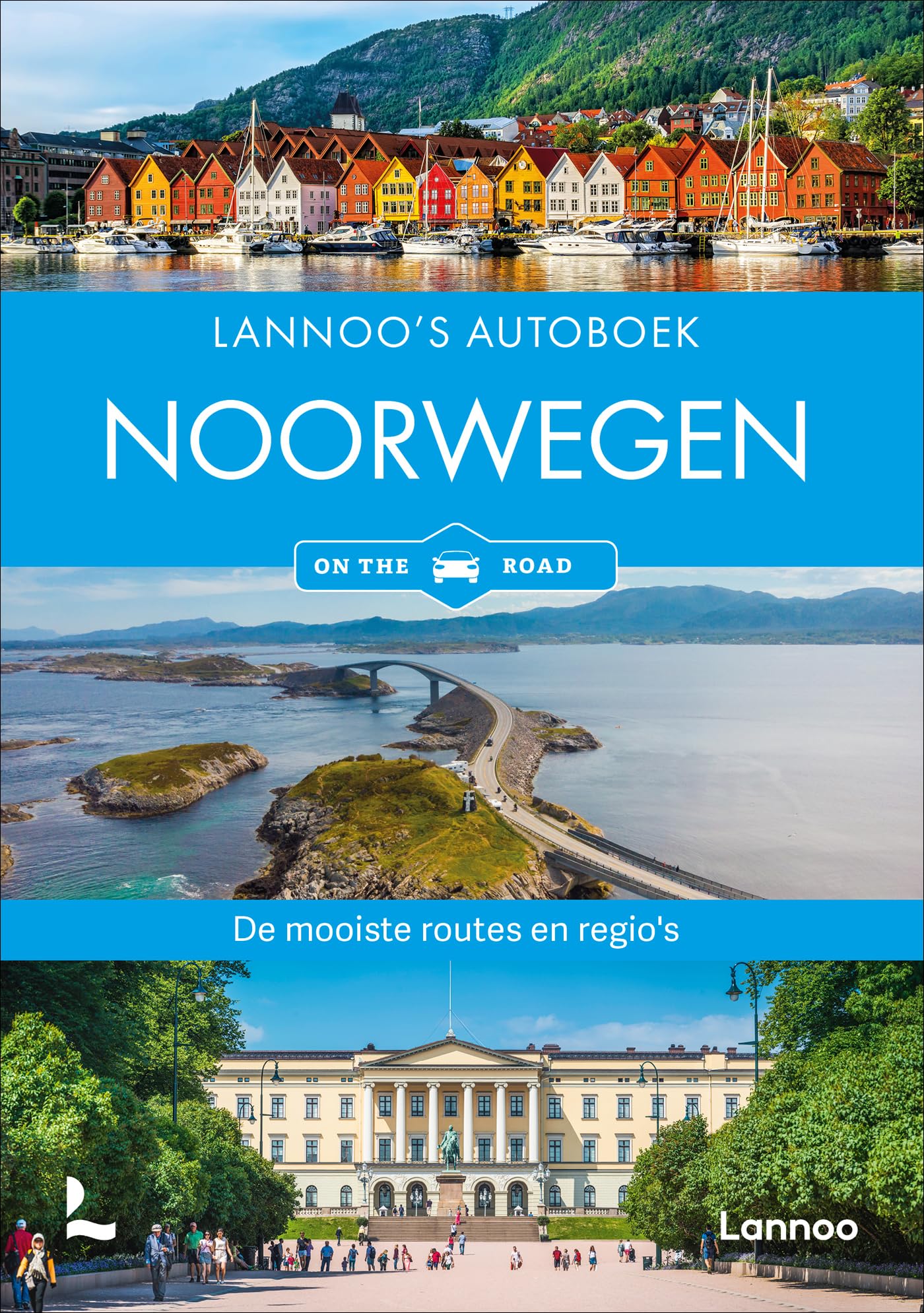 Lannoo's autoboek Noorwegen: de mooiste routes en regio's (On the road, Lannoo) Leisure, Home & Garden