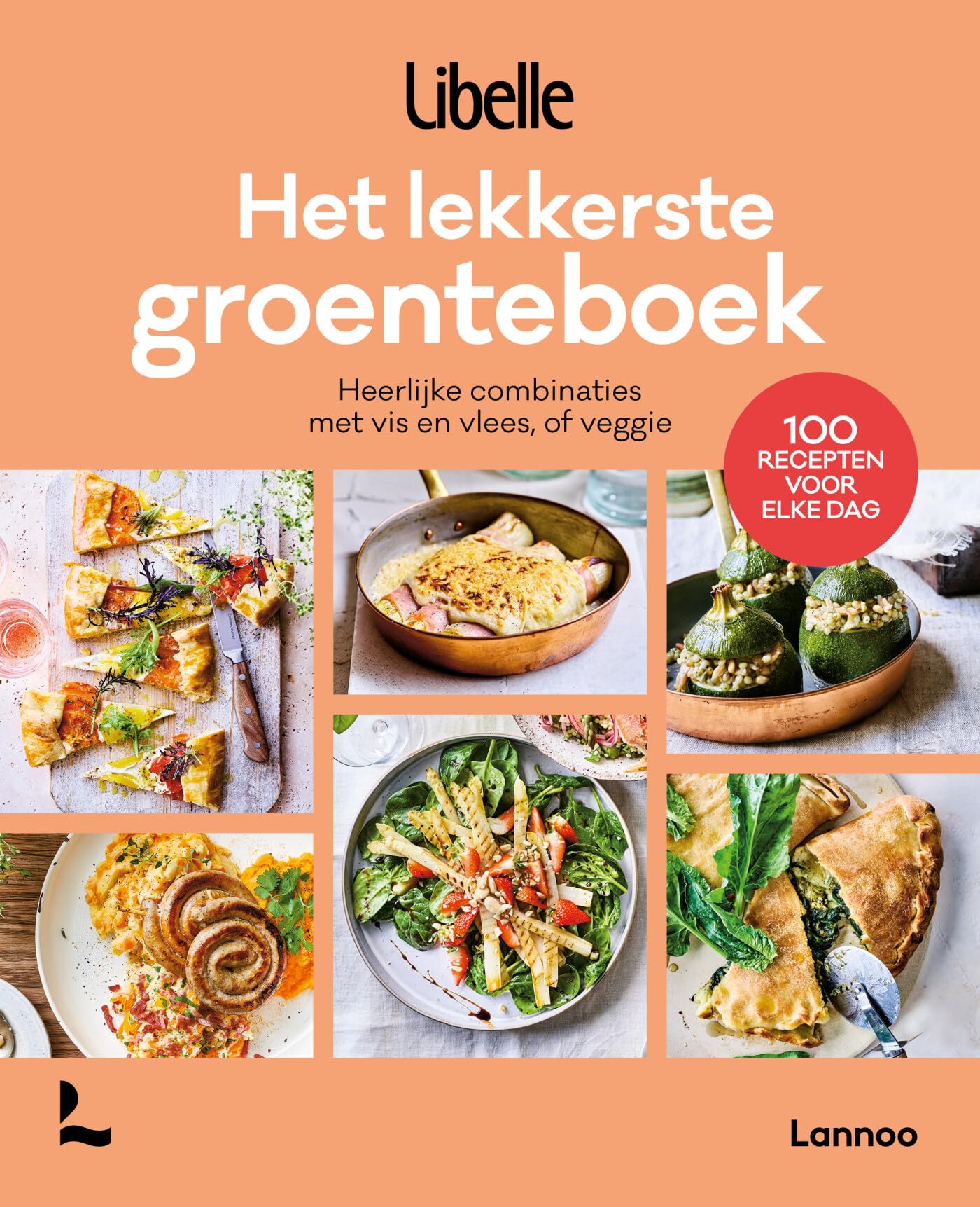 Het lekkerste groenteboek: heerlijke combinaties met vis en vlees, of veggie book
