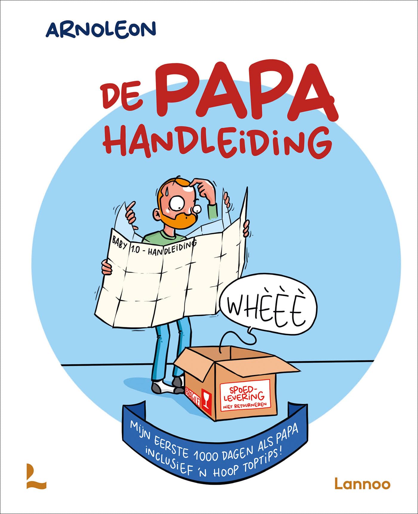 De papa handleiding: mijn eerste 1000 dagen als papa : inclusief 'n hoop toptips! Manga