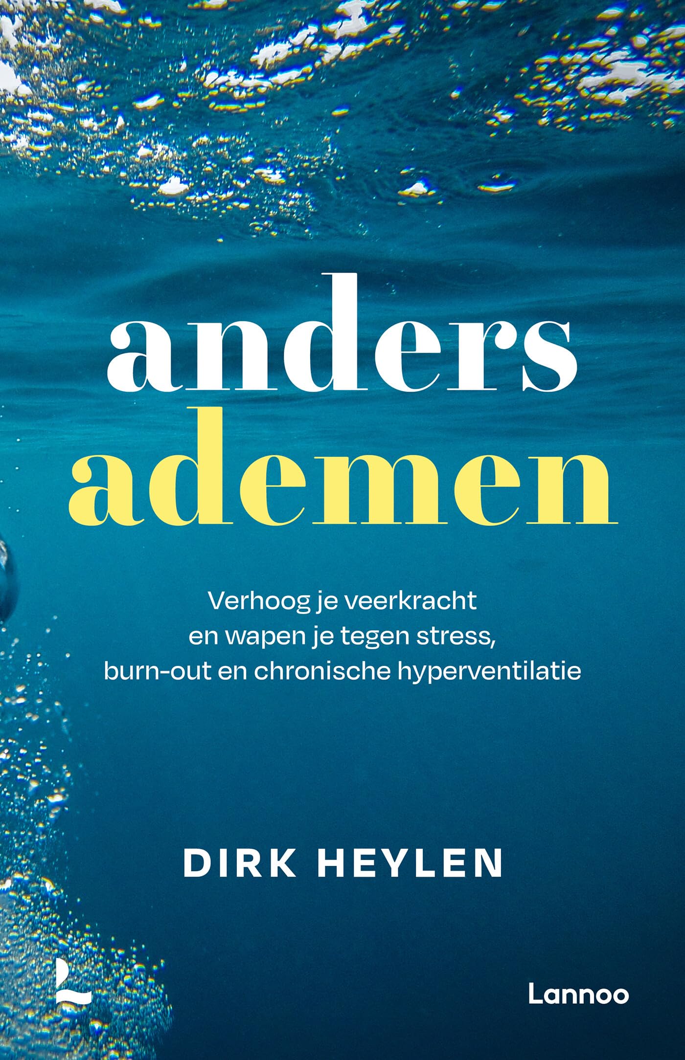 Anders ademen: verhoog je veerkracht en wapen je tegen stress, burn-out en chronische hyperventilatie book