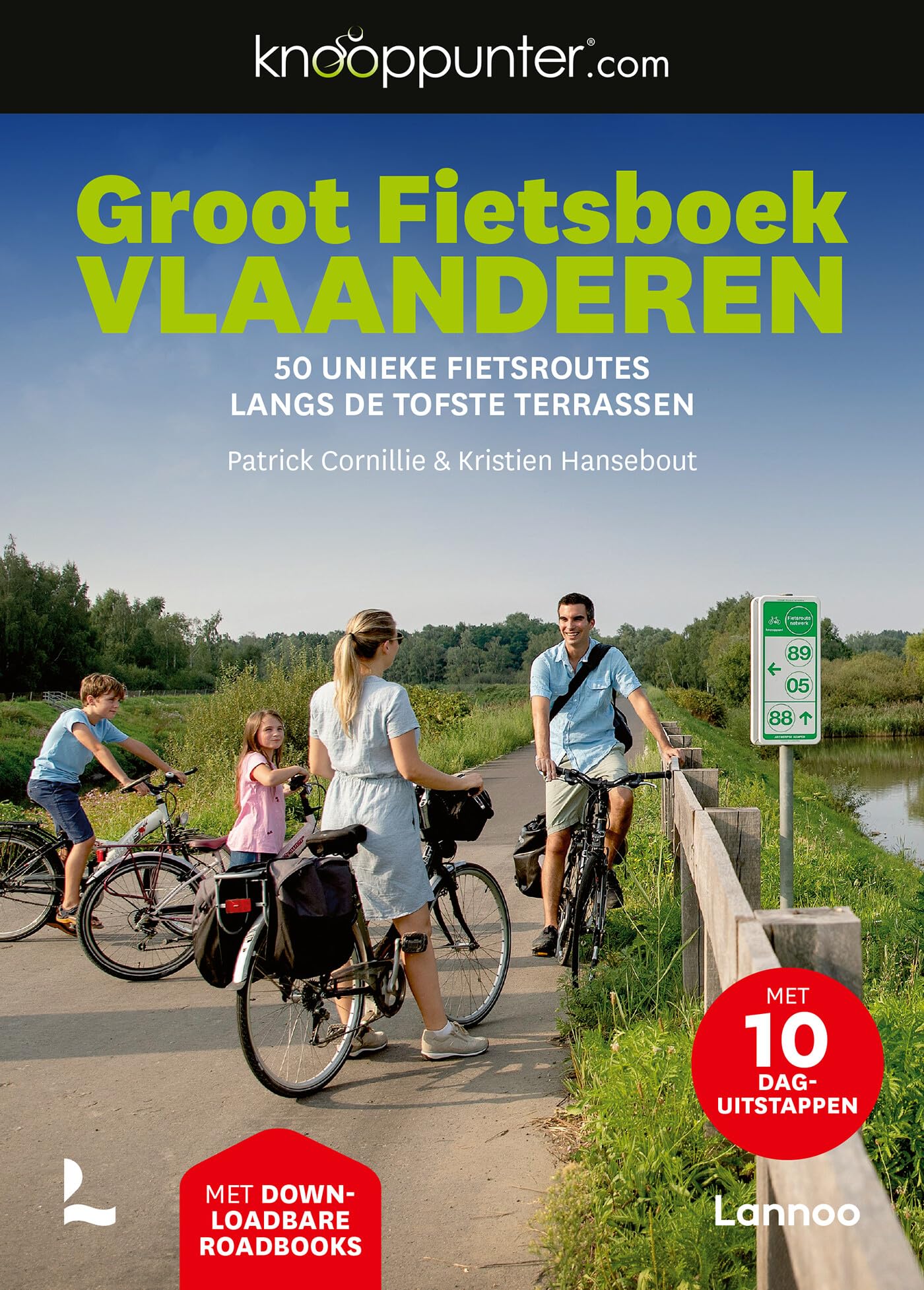 Groot fietsboek Vlaanderen: 50 unieke fietsroutes langs de tofste terrassen book