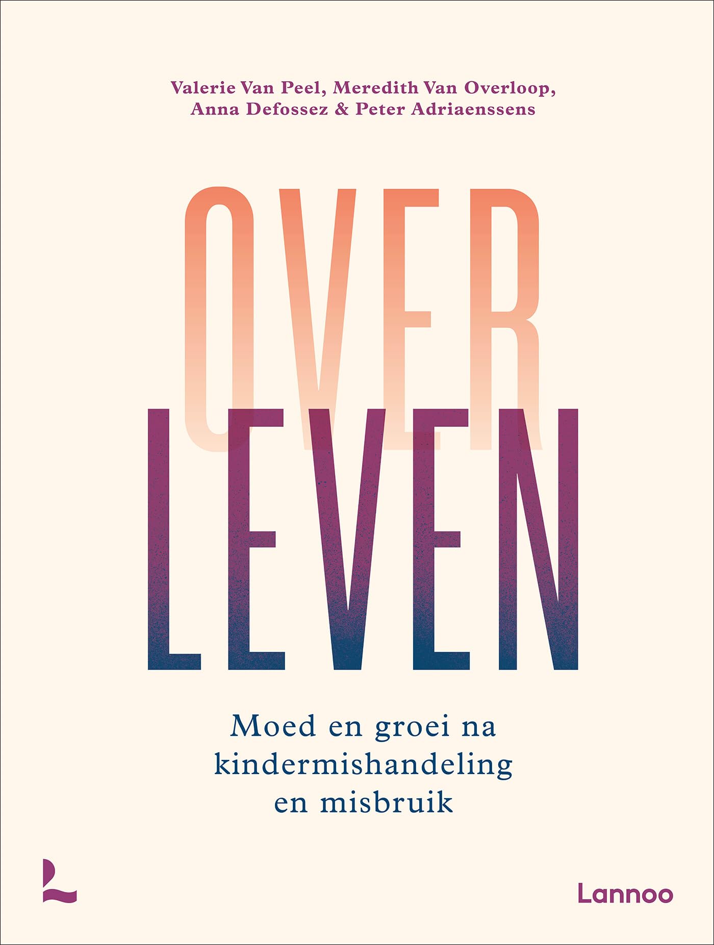 Overleven: moed en groei na kindermishandeling en misbruik book