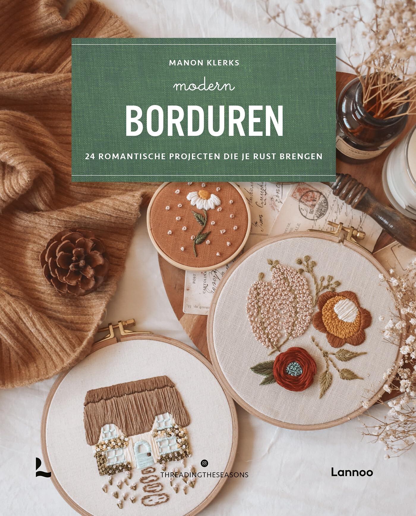Modern borduren: 24 romantische projecten die je rust brengen Hobbies & Crafts