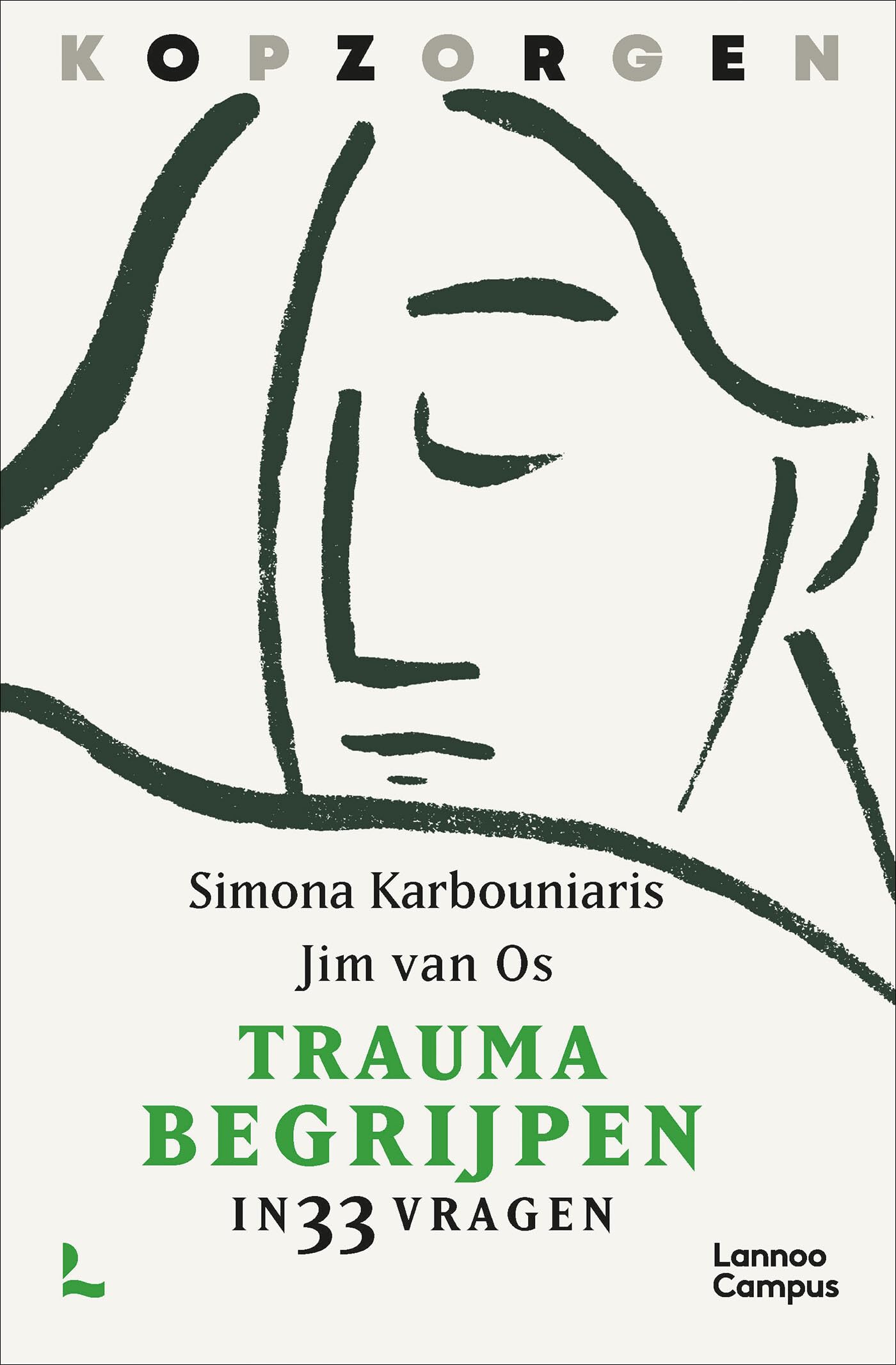Trauma begrijpen in 33 vragen (Kopzorgen) Medicine