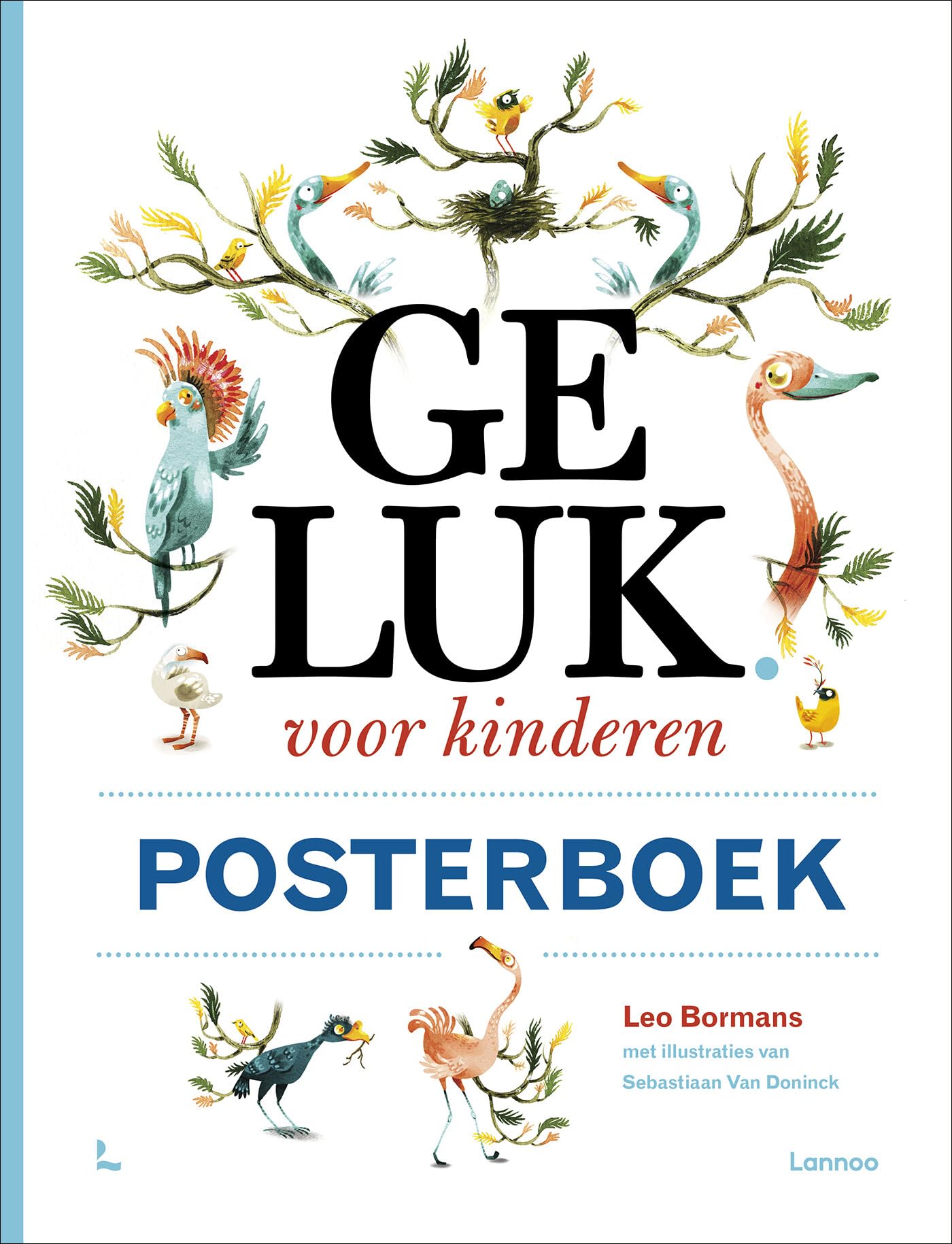 Geluk voor kinderen - Posterboek book