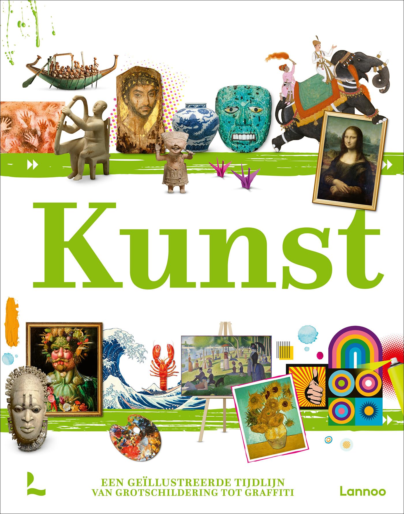 Kunst: een geïllustreerde tijdlijn : van grotschildering tot graffiti book
