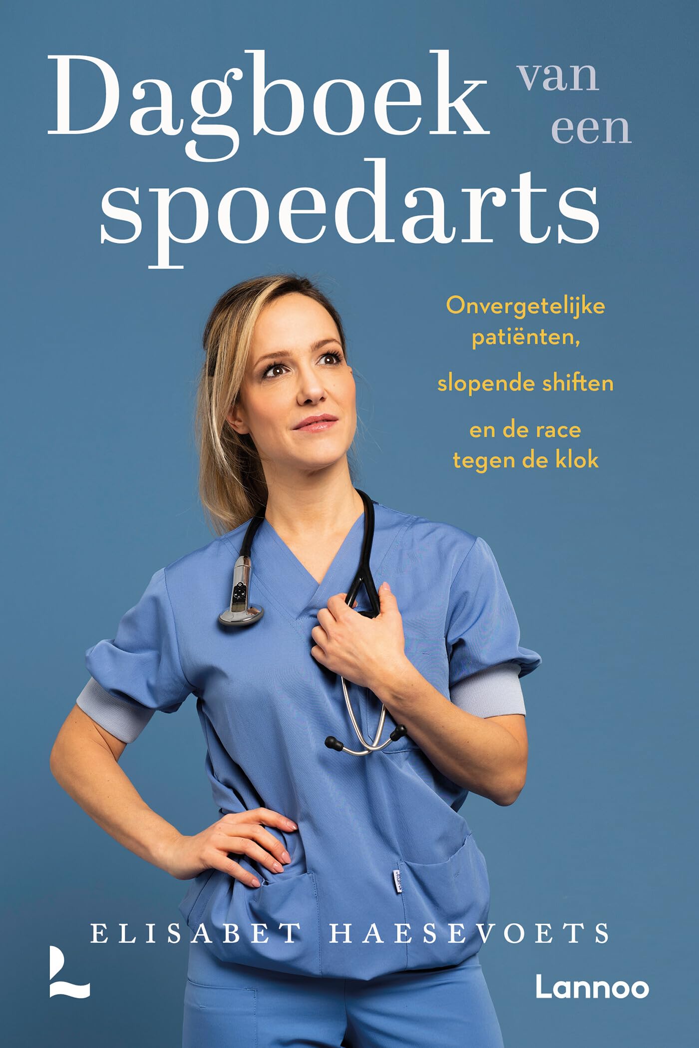 Dagboek van een spoedarts: onvergetelijke patiënten, slopende shiften en de race tegen de klok Medicine