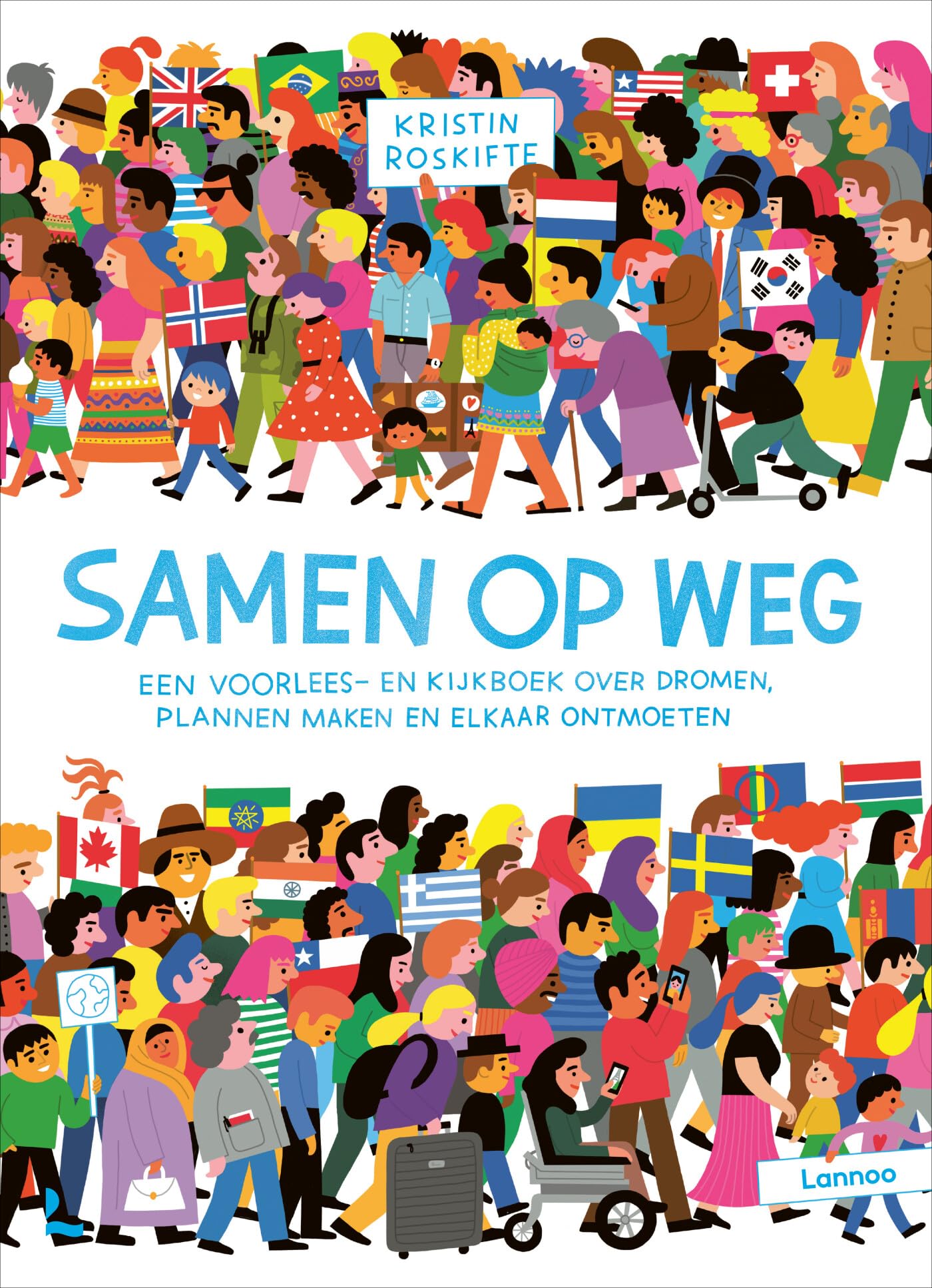 Samen op weg: een voorlees- en kijkboek over dromen, plannen maken en elkaar ontmoeten book