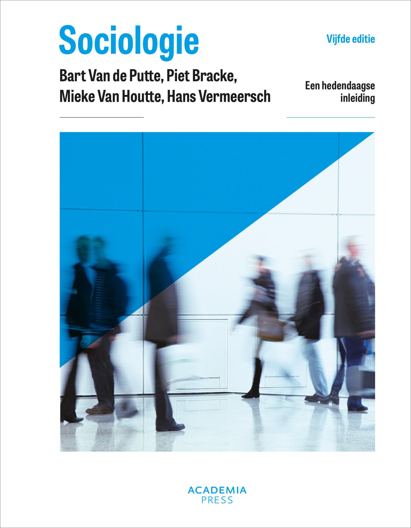 Sociologie: Een hedendaagse inleiding book