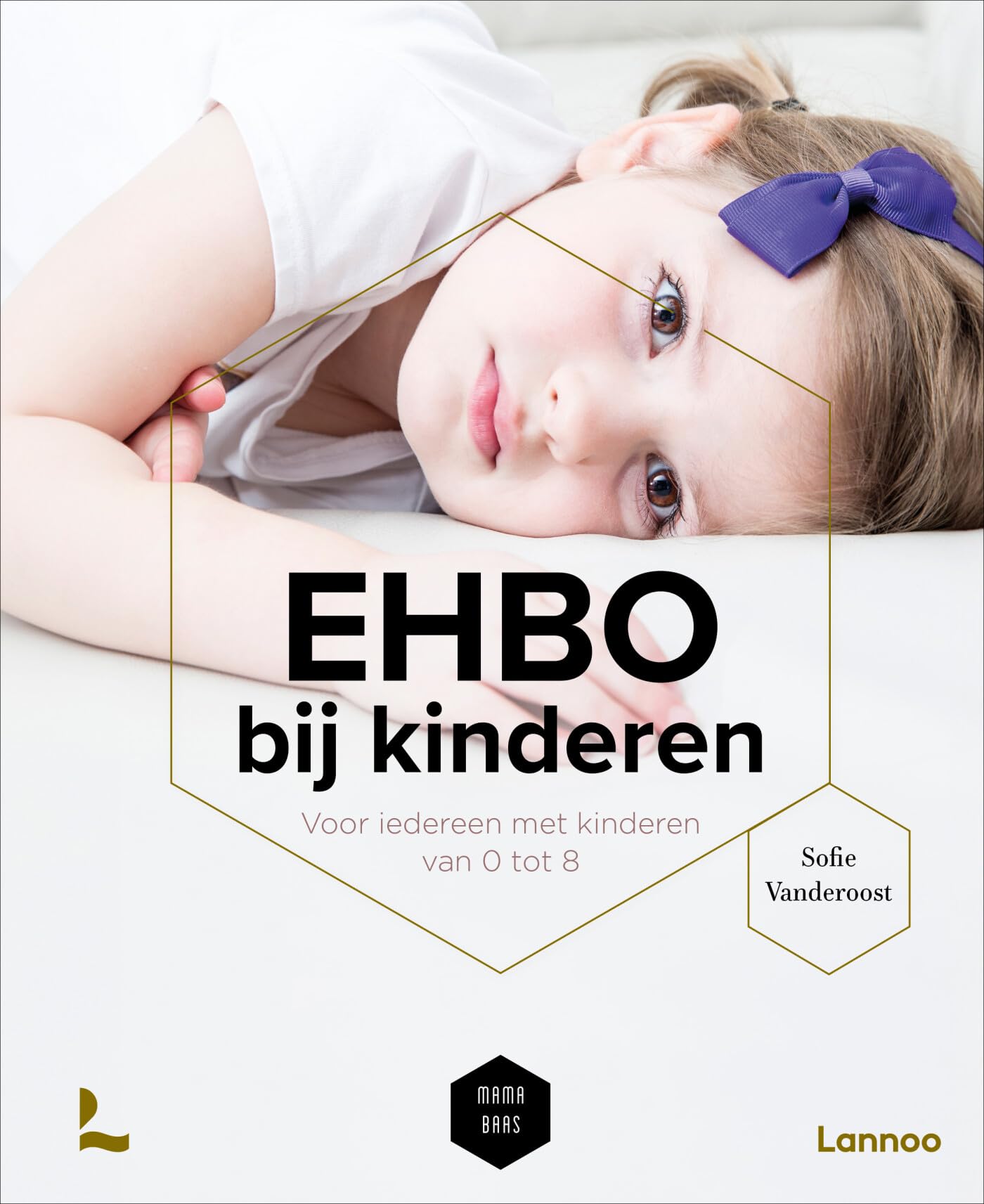 EHBO bij kinderen: voor iedereen met kinderen van 0 tot 8 book