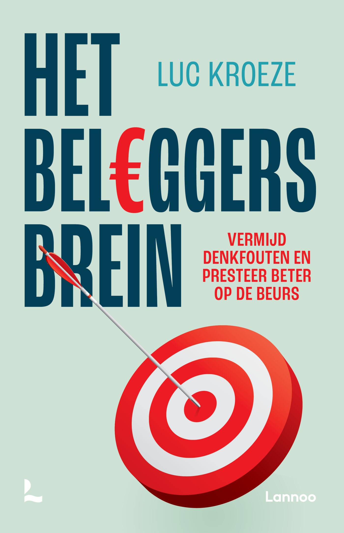 Het beleggersbrein: vermijd denkfouten en presteer beter op de beurs book