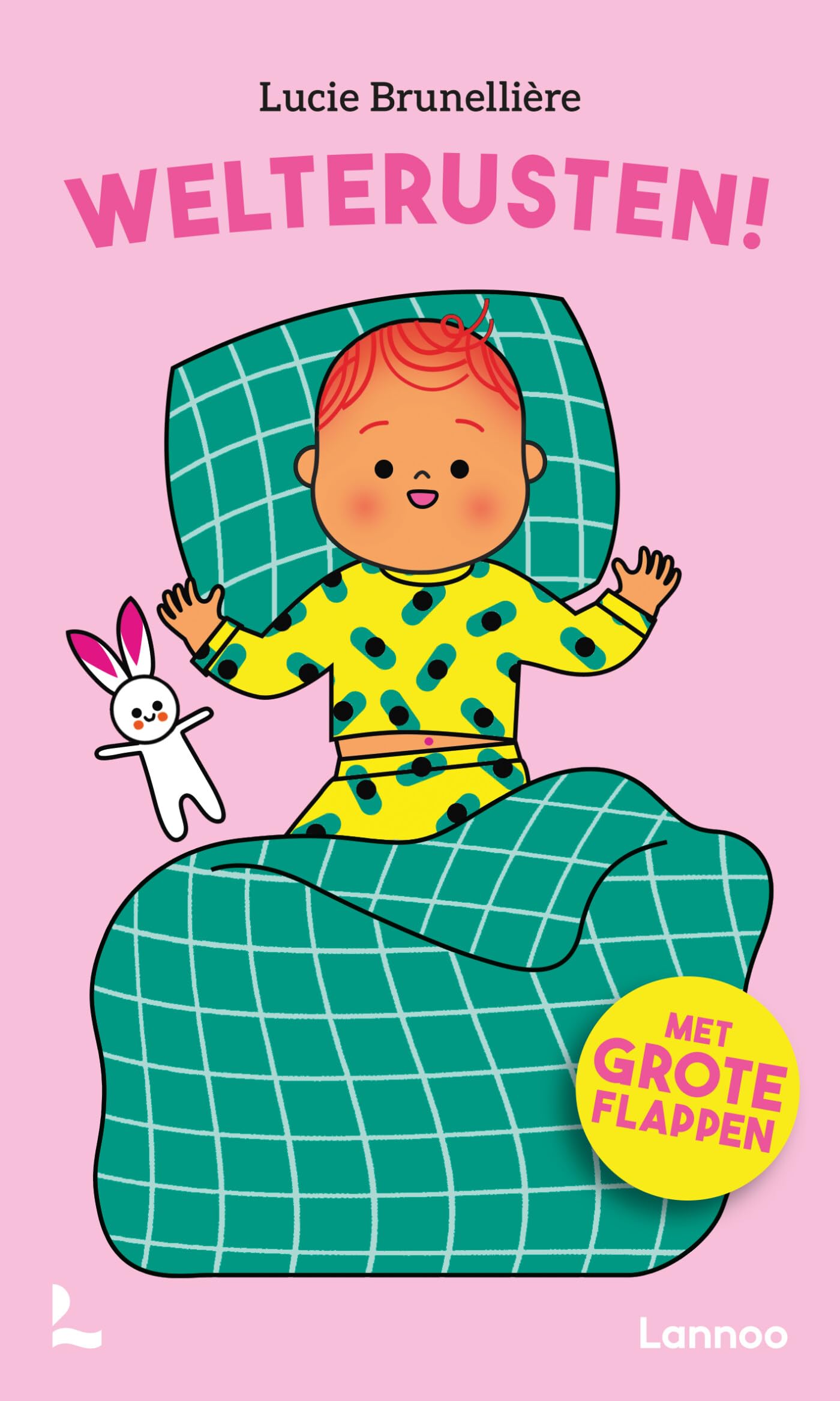 Welterusten!: Met grote flappen Non-fiction