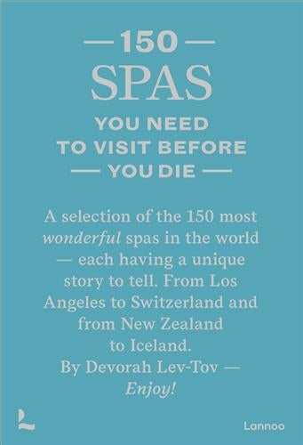 150 Spas You Need To Visit Before You Die Film, Art & Culture