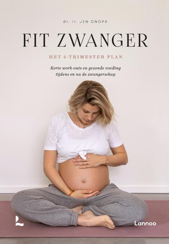 Fit zwanger: Korte work-outs en gezonde voeding tijdens en na de zwangerschap book