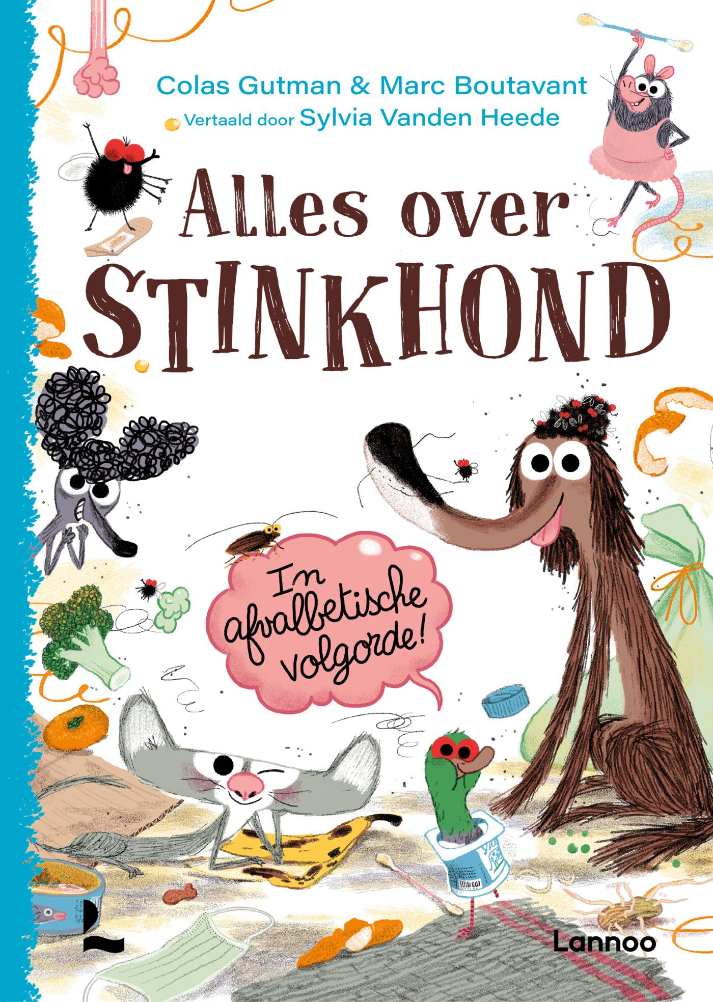 Alles over Stinkhond: in afvalbetische volgorde! book