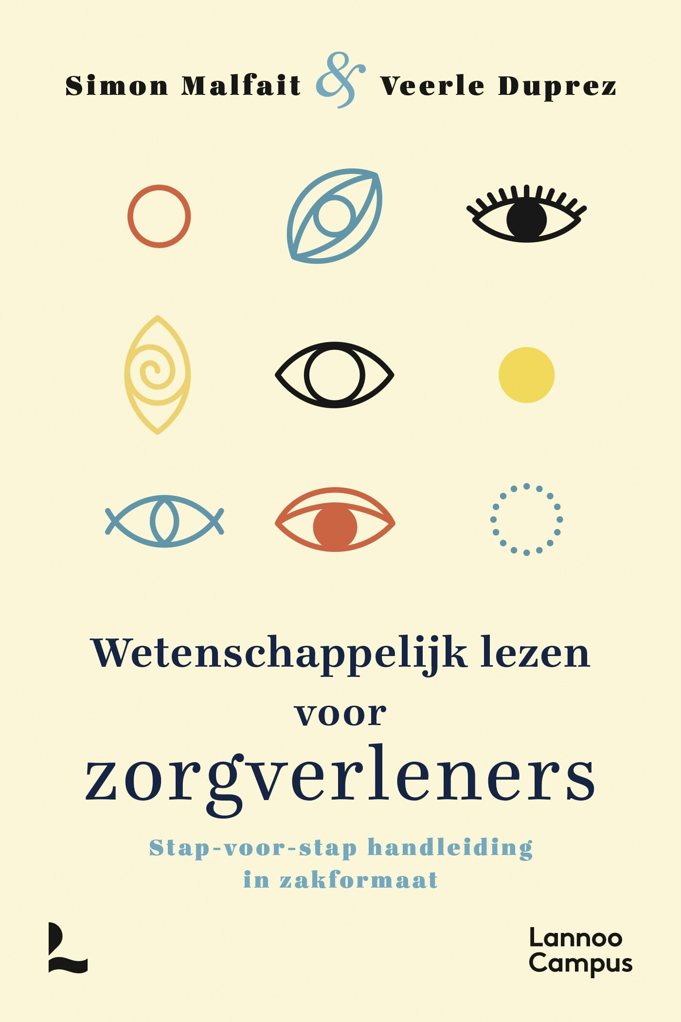 Wetenschappelijk lezen voor zorgverleners: stap-voor-stap handleiding in zakformaat book