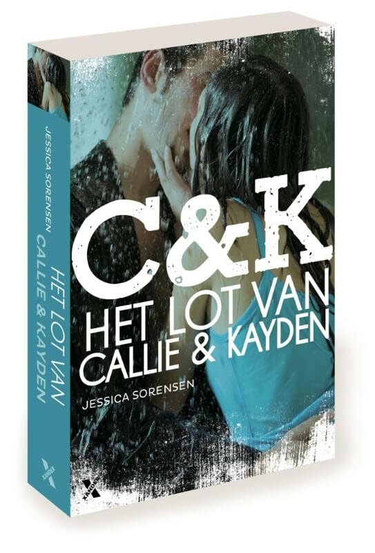 Het lot van Callie en Kayden (Callie & Kayden, 1, Band 1) Contemporary literature
