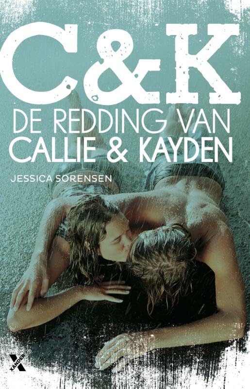 De redding van Callie en Kayden (Callie & Kayden, 2) Contemporary literature