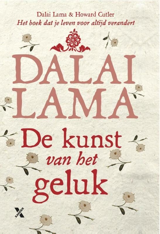 De kunst van het geluk: het boek dat je keven verandert Psychology