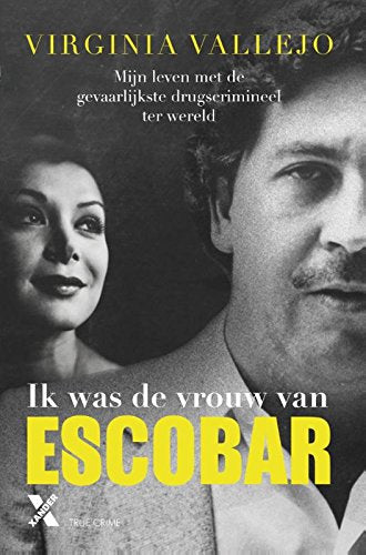 Ik was de vrouw van Escobar (True crime) Books