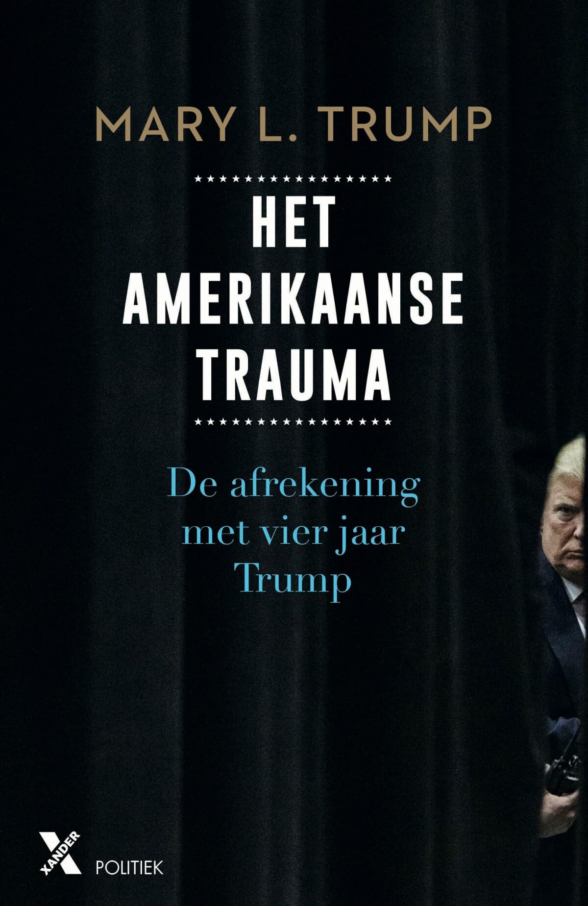 Het Amerikaanse trauma: de afrekening met vier jaar Trump book