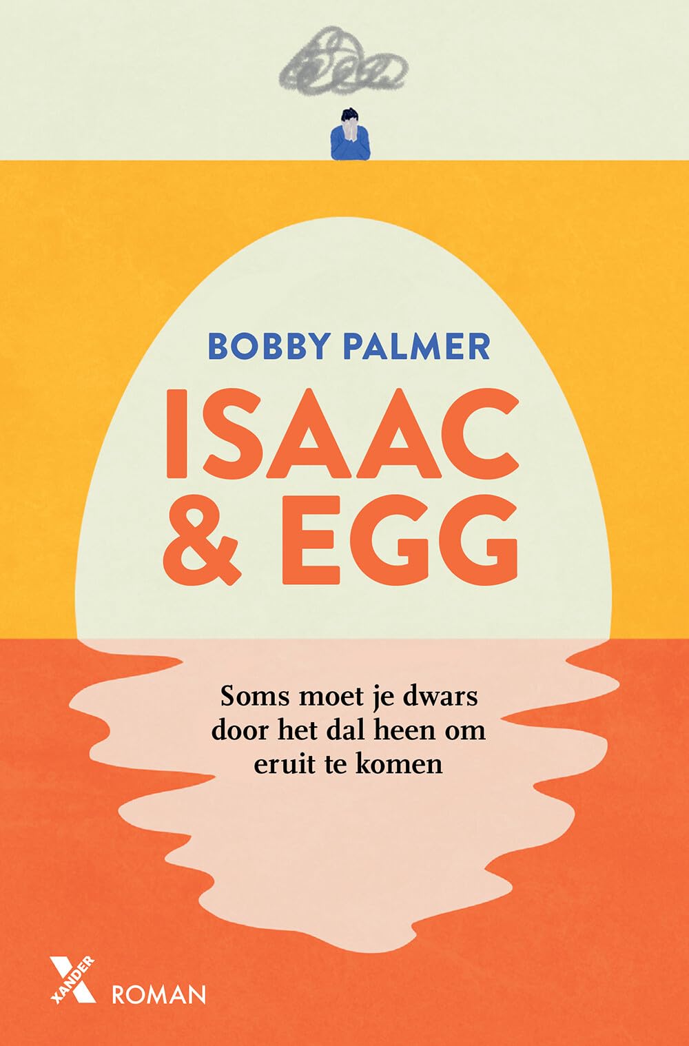 Isaac & Egg: soms moet je dwars door het dal om eruit te komen book
