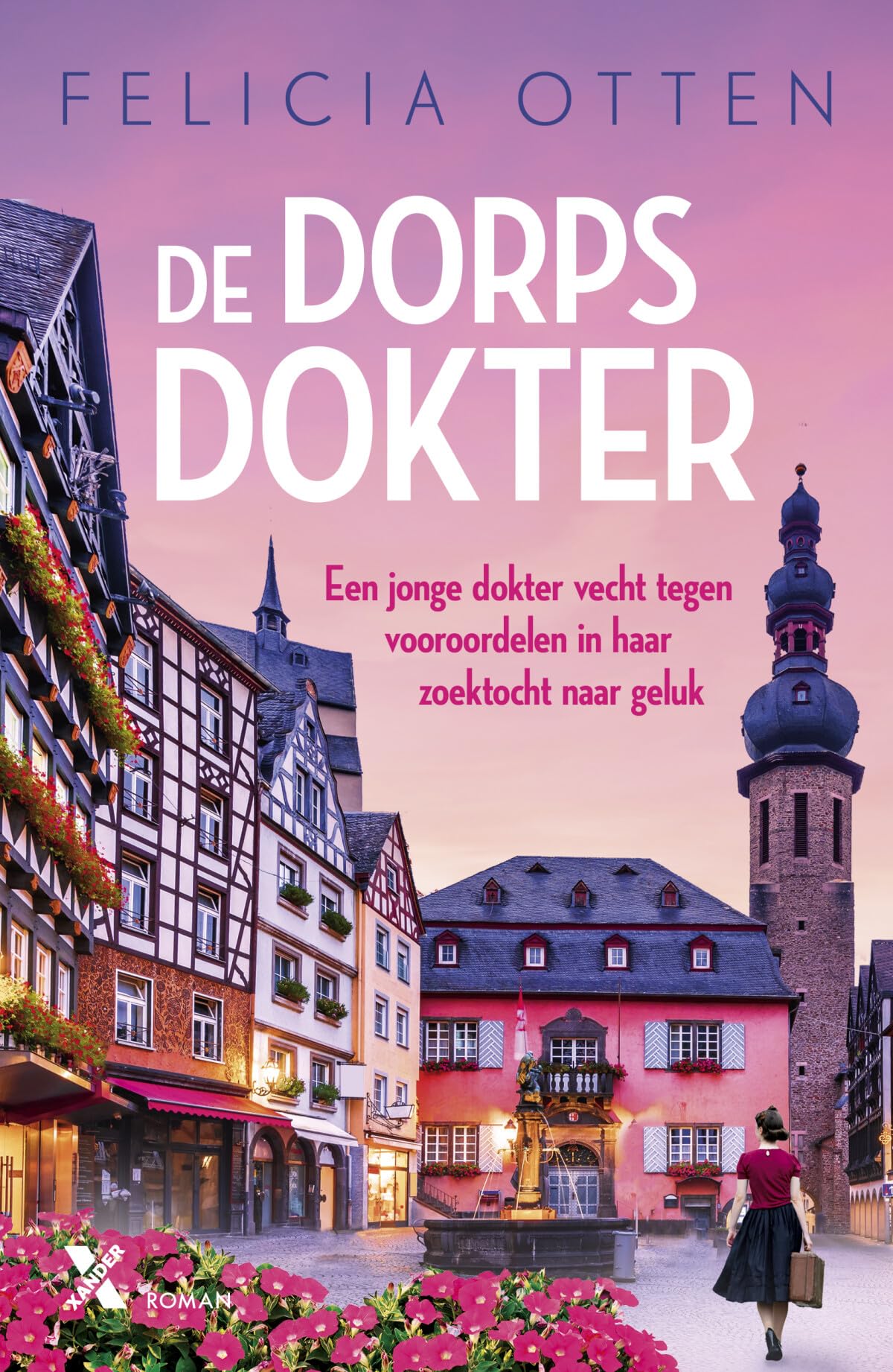 De dorpsdokter: een jonge dokter vecht tegen vooroordelen in haar zoektocht naar geluk (De dorpsdokter, 1) Historical Fiction