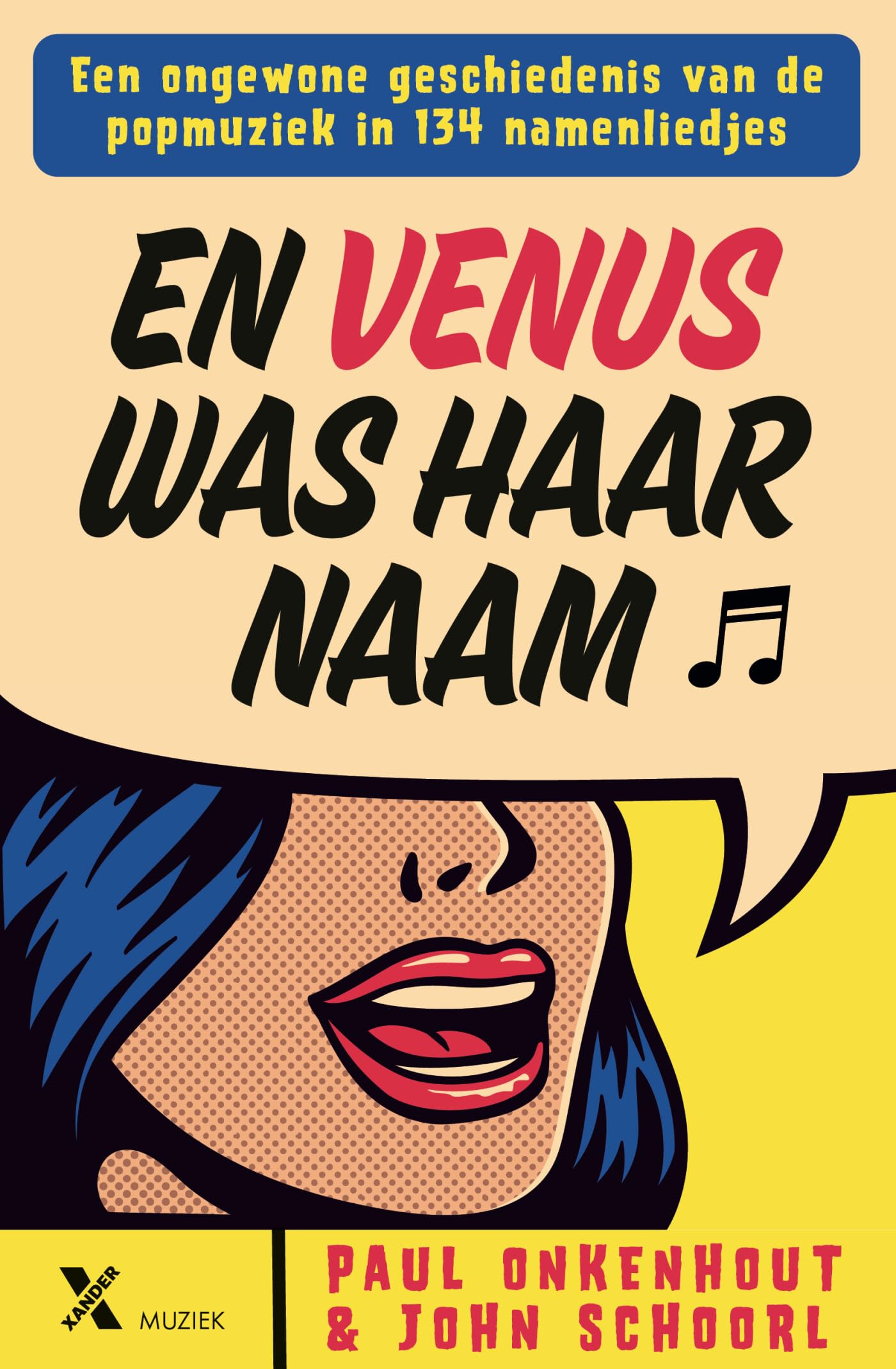En Venus was haar naam: een ongewone geschiedenis van de popmuziek in 134 namenliedjes Media & Communication