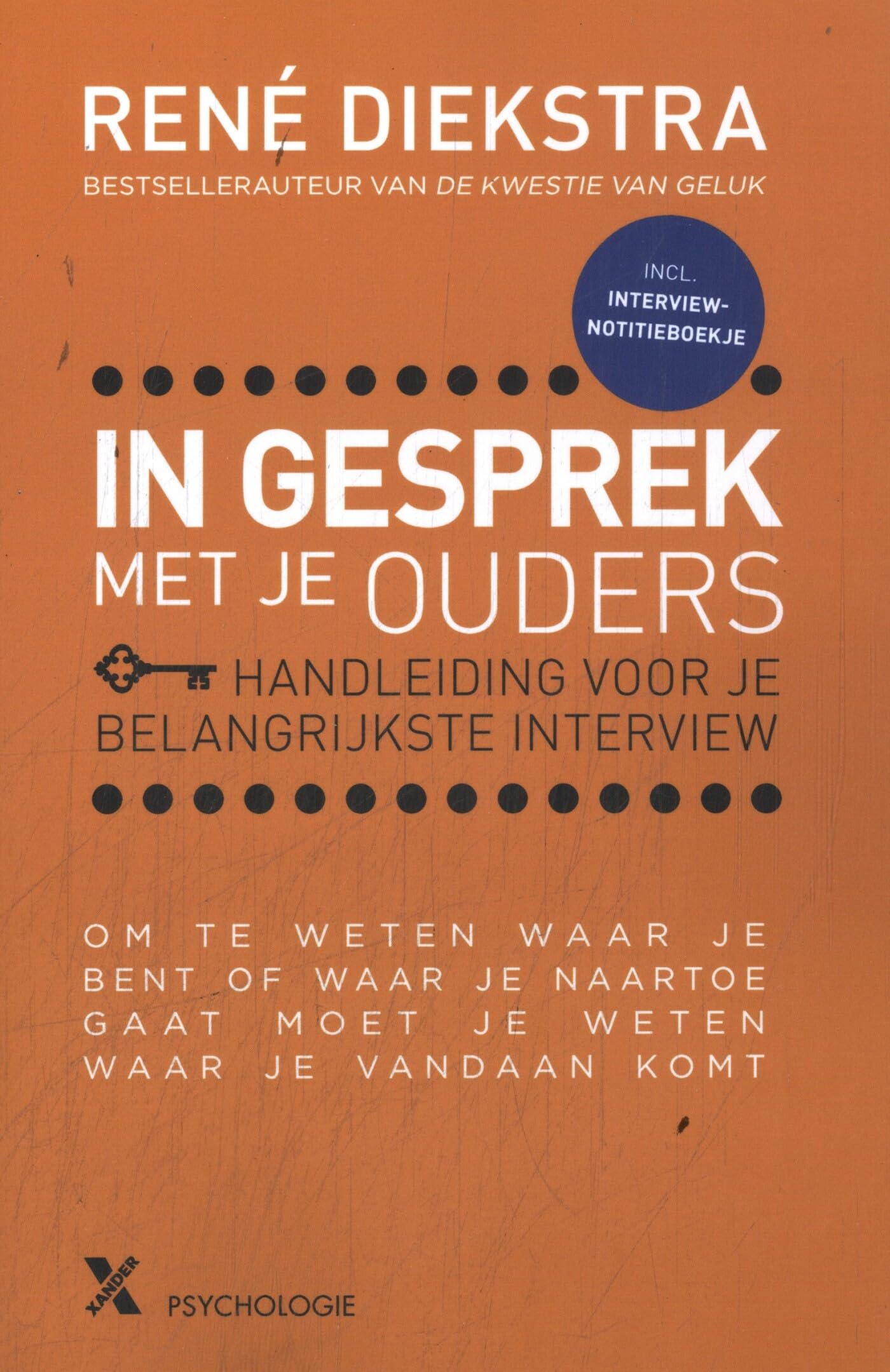 In gesprek met je ouders: handleiding voor je belangrijkste interview book