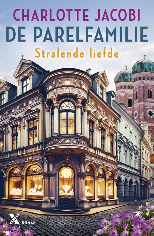 Stralende liefde (De parelfamilie, 3) Historical Fiction