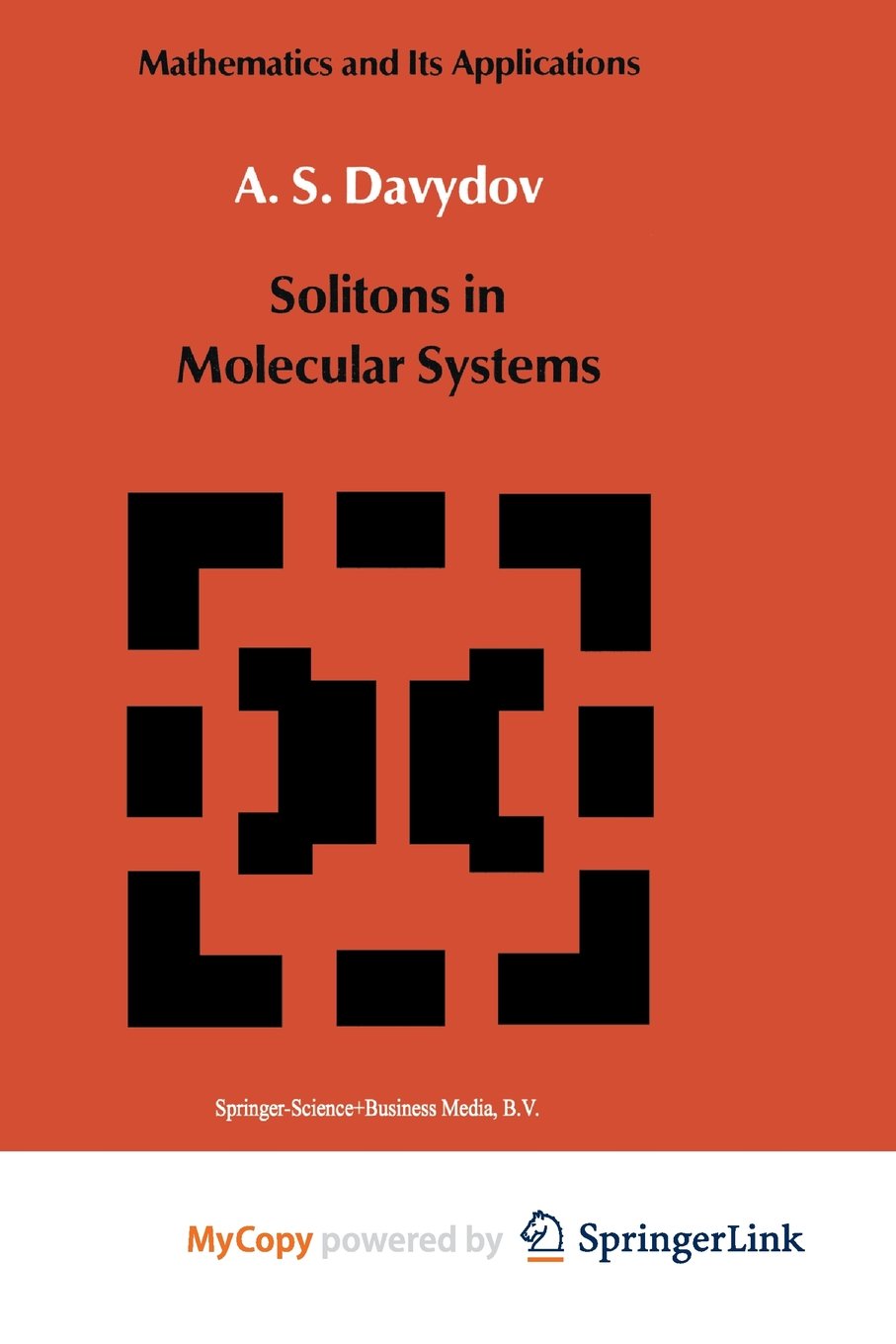 Solitons in Molecular Systems Mathematics