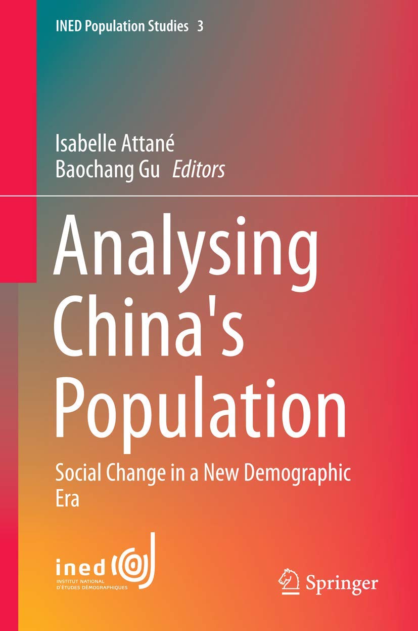 Analysing China's Population: Social Change in a New Demographic Era book