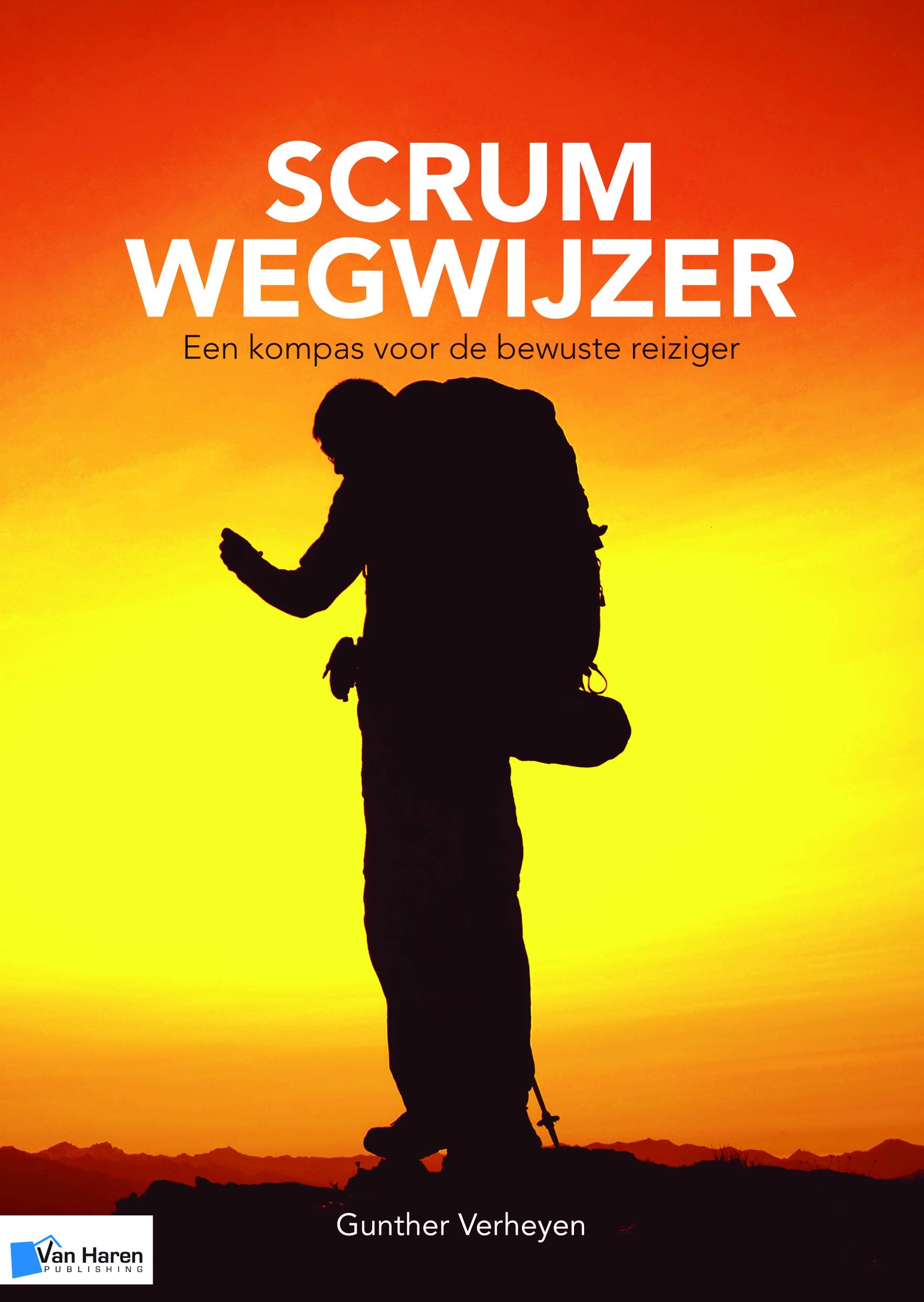 Scrum Wegwijzer: Een kompas voor de bewuste reiziger book